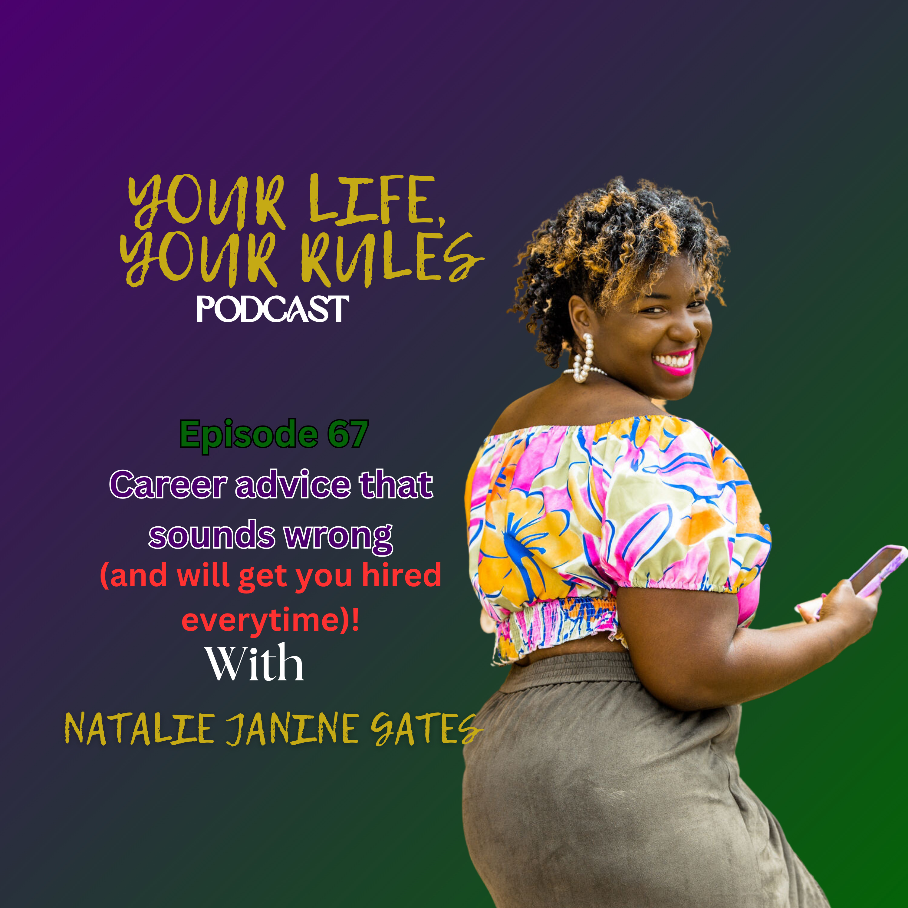 Your Life, Your Rules!