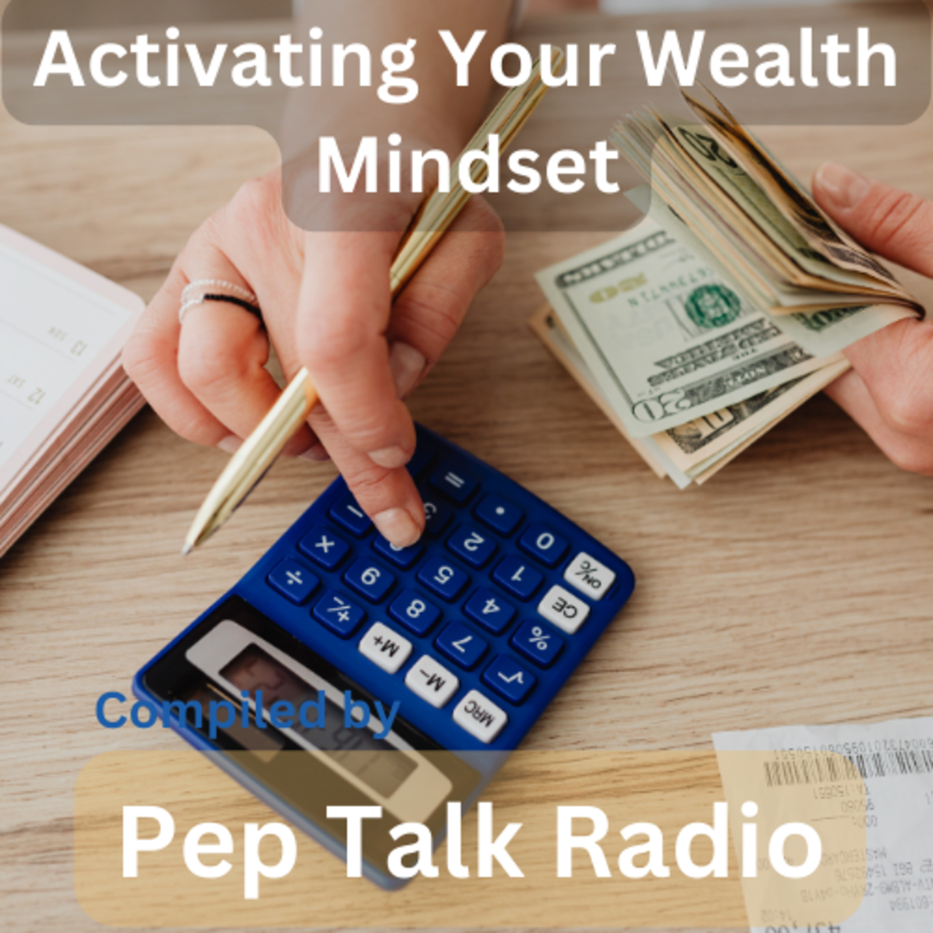 25. Activating Your Wealth Mindset with Robert Kiyosaki episode artwork