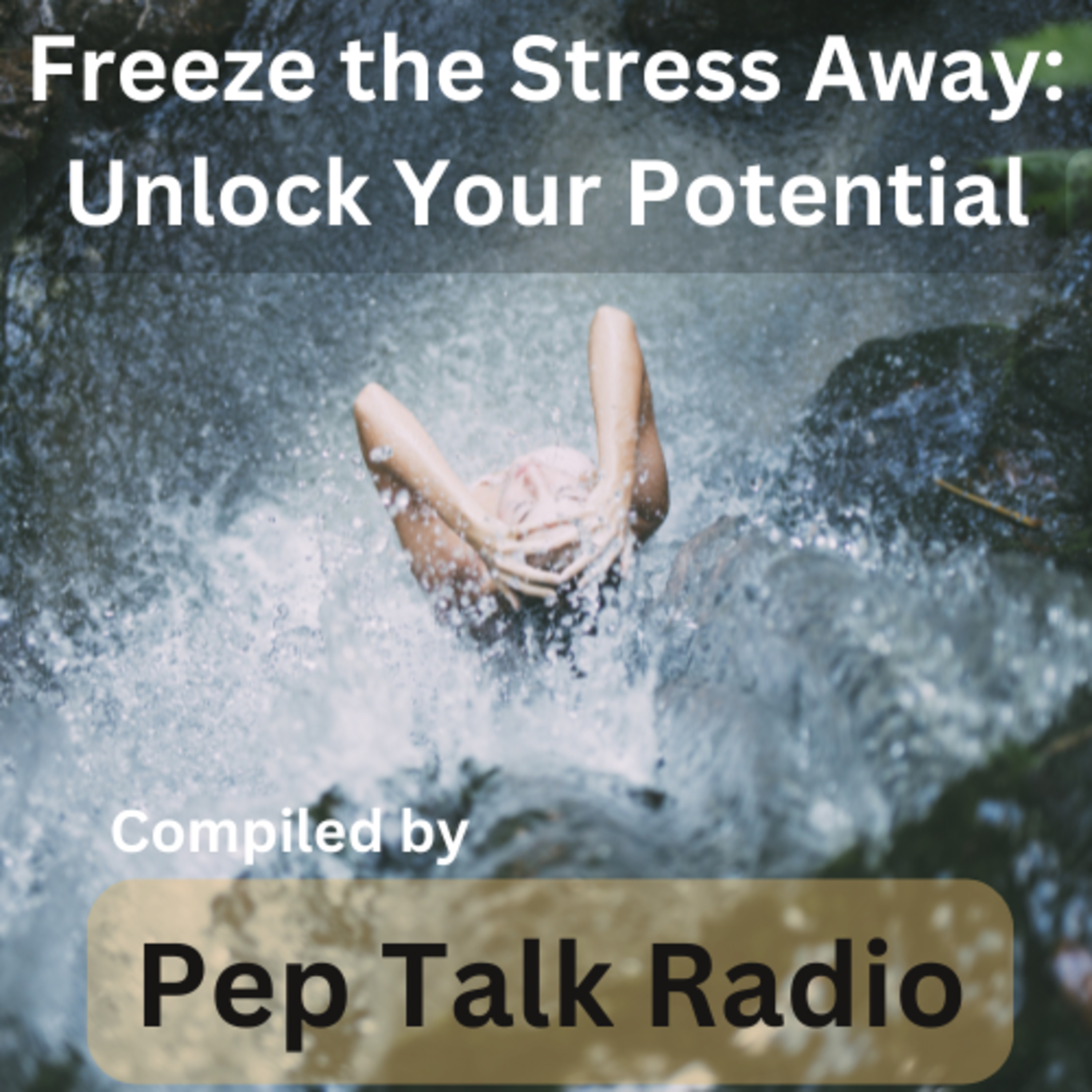 30. Freeze the Stress Away: Unlock Your Potential