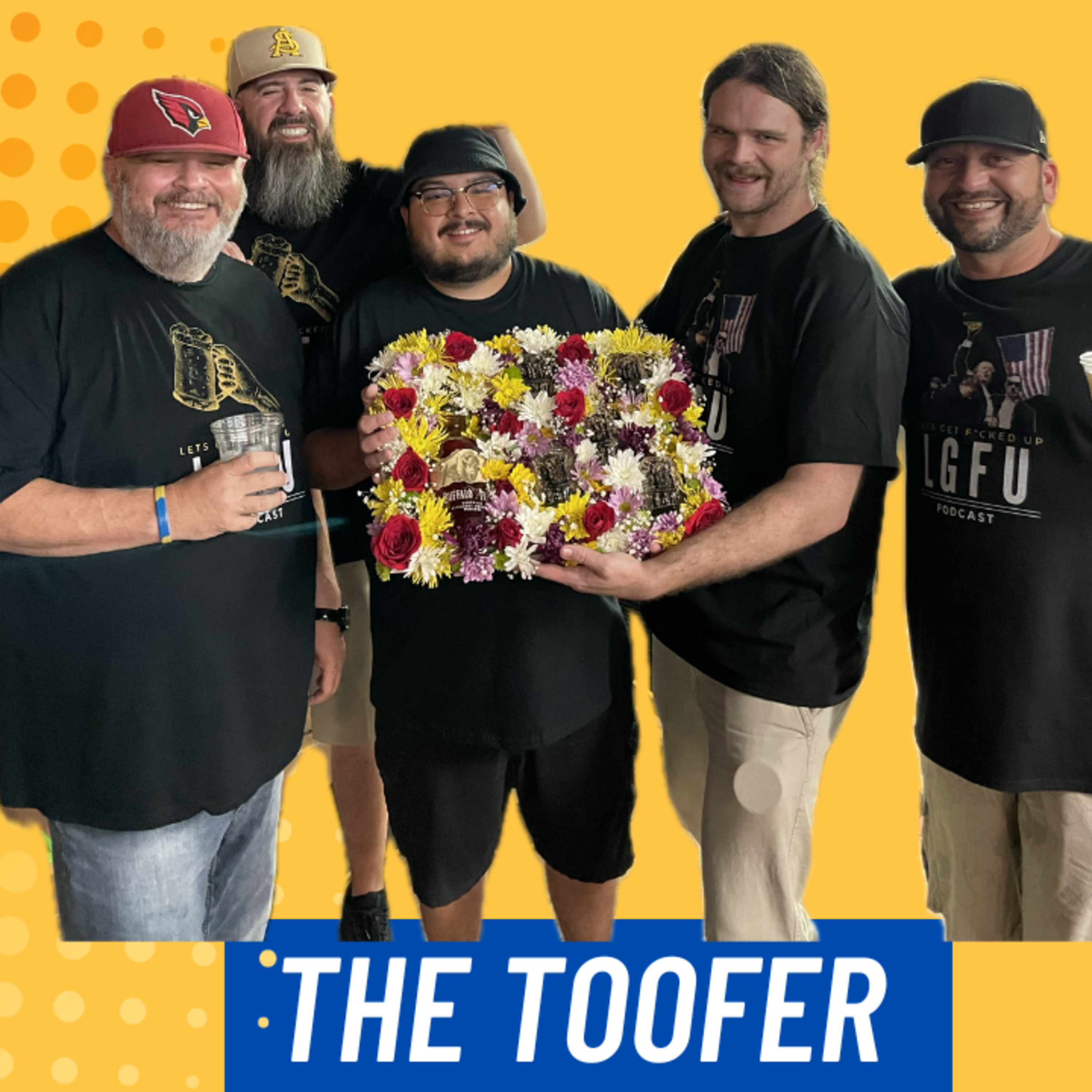 THE TOOFER - LGFU Ep 114 episode artwork
