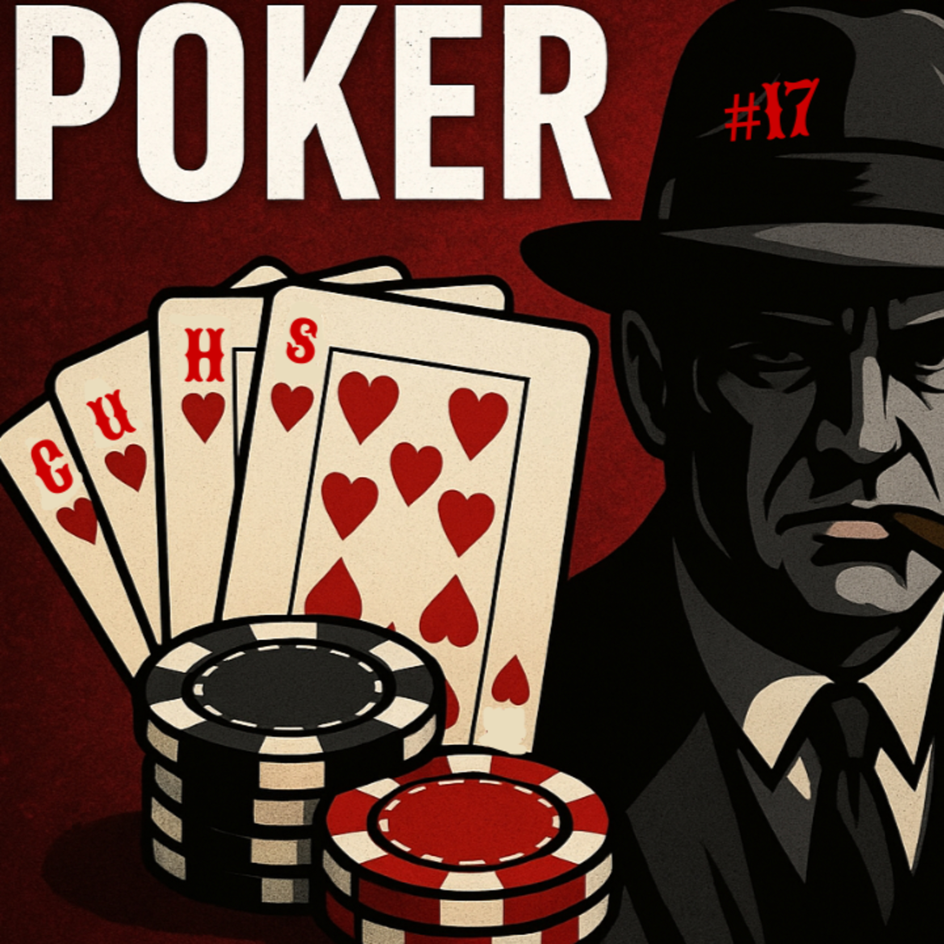 POKER MAFIA - CuHS EP 17 episode artwork