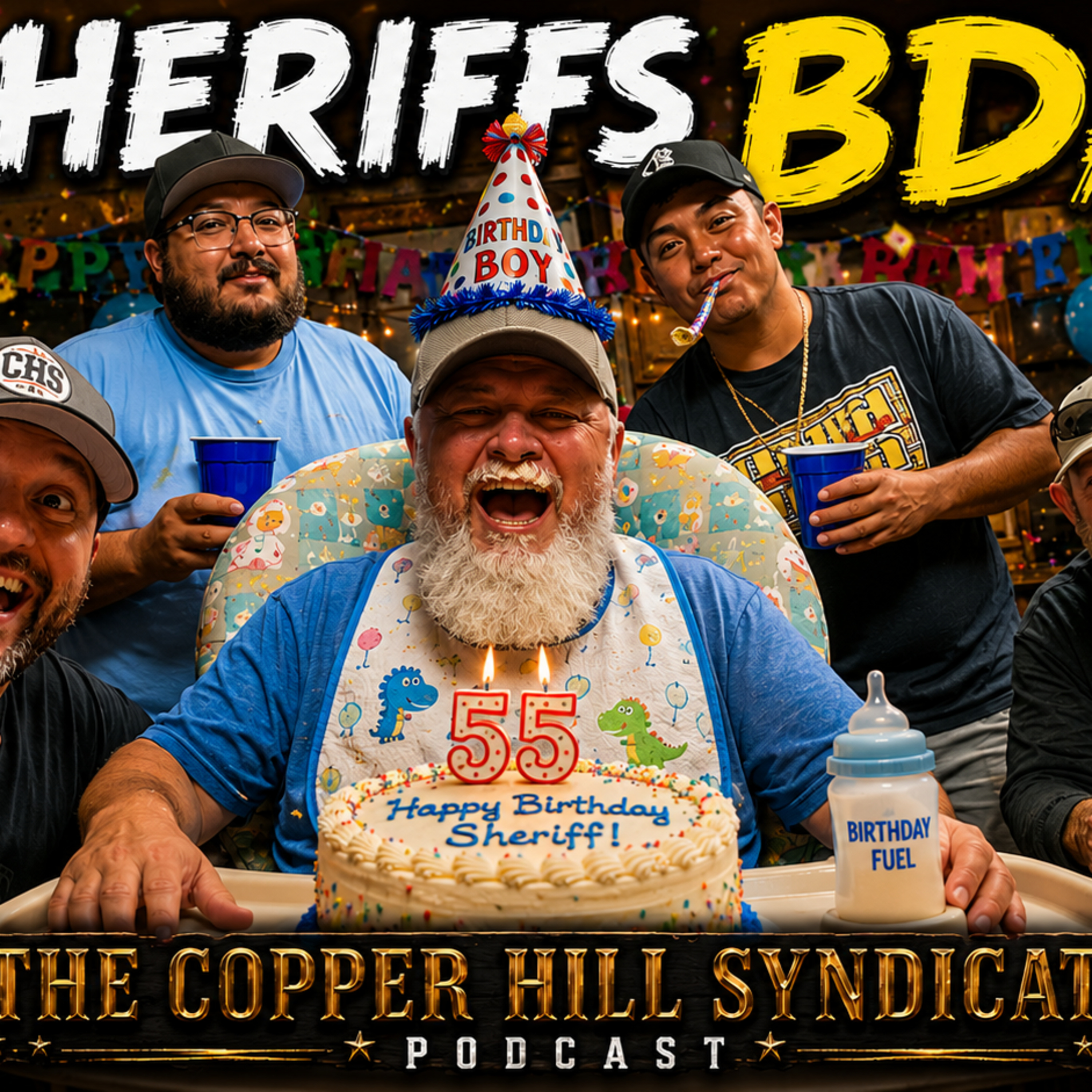 SHERIFFS BDAY - CHS Ep 61 episode artwork