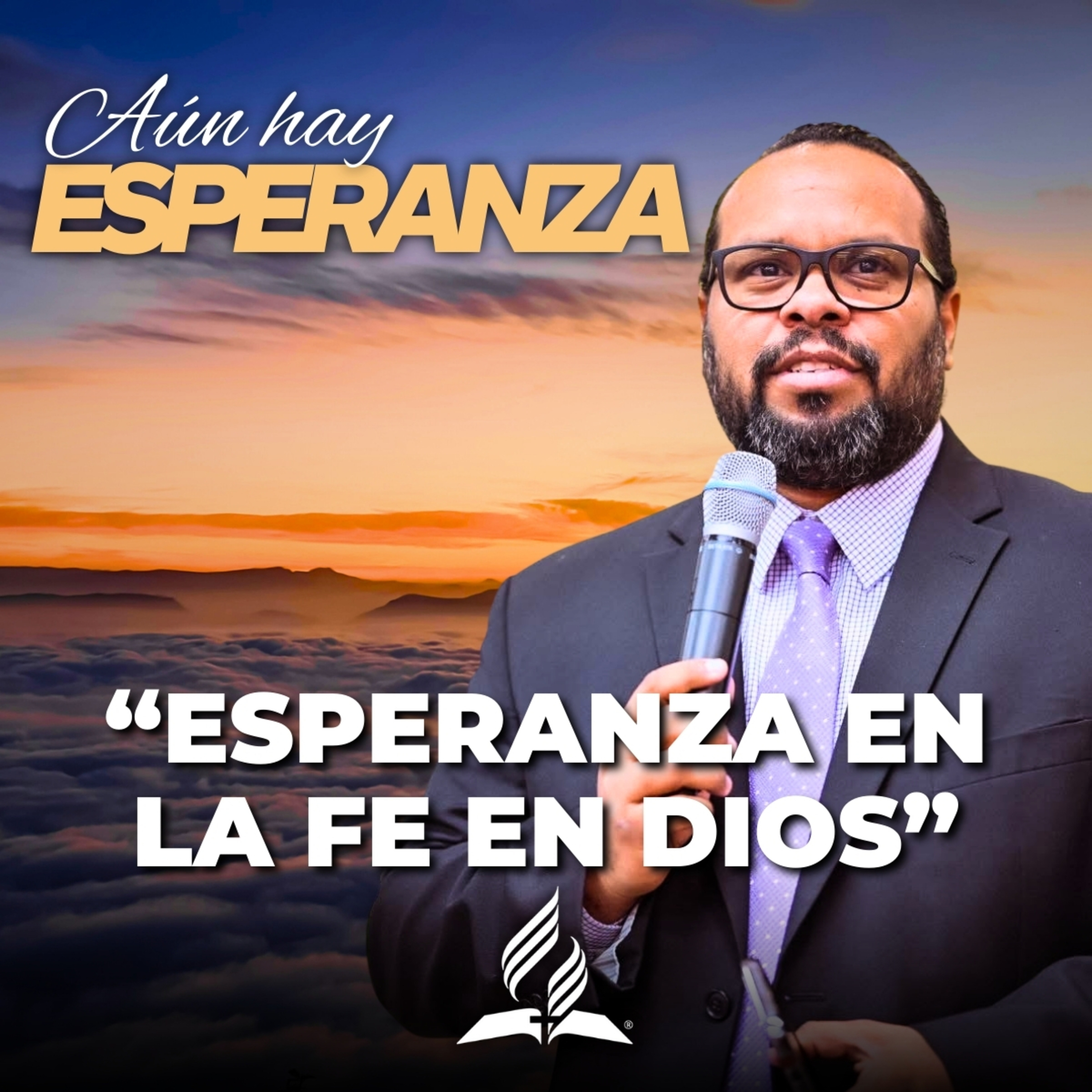 Pastor Vanston Archbold Jr: "Esperanza en la Fe en Dios" | Reflexion
