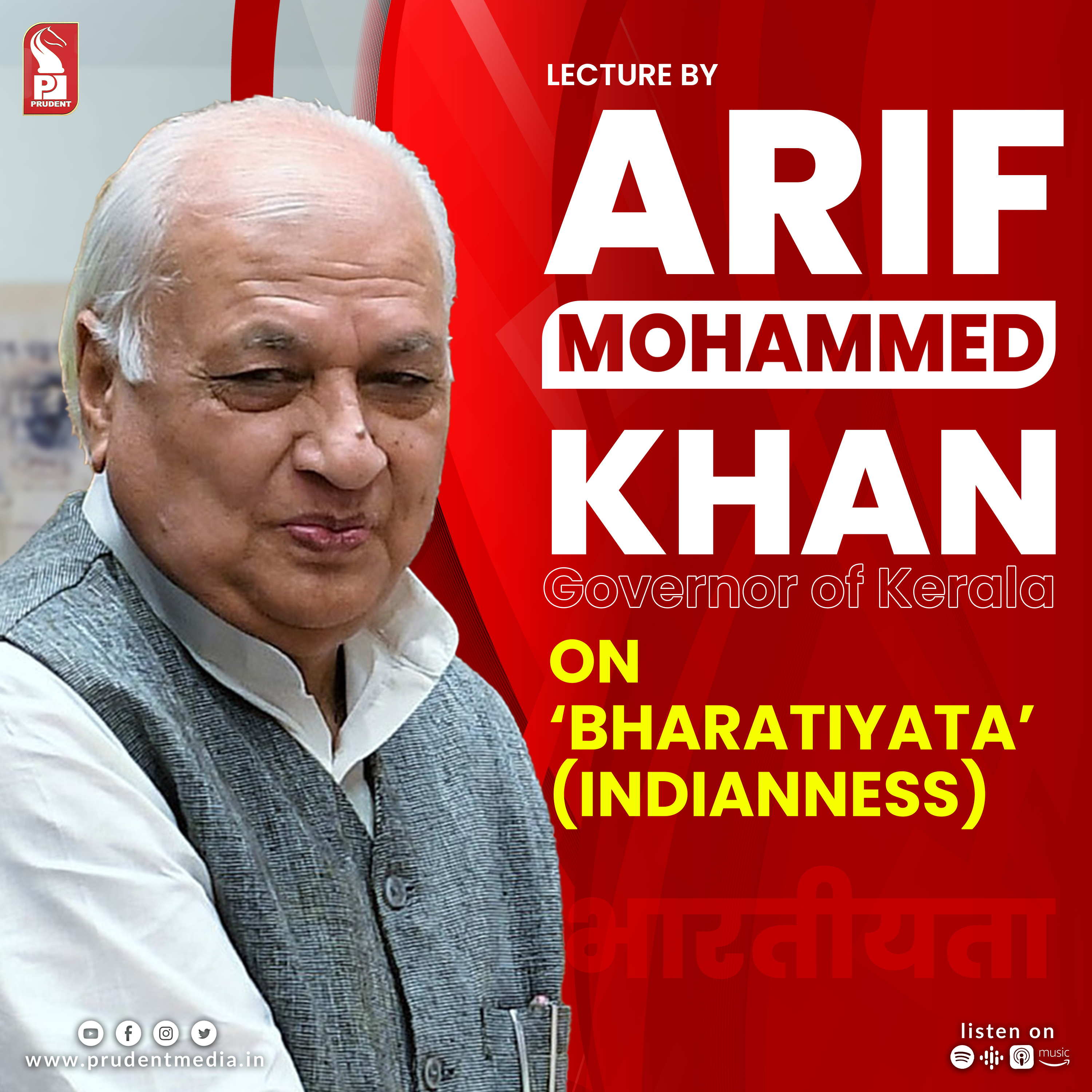 Arif Mohammed Khan | Governor of Kerala | Lecture on ‘Bharatiyata’ (Indianness) | Prudent | 110423 episode artwork