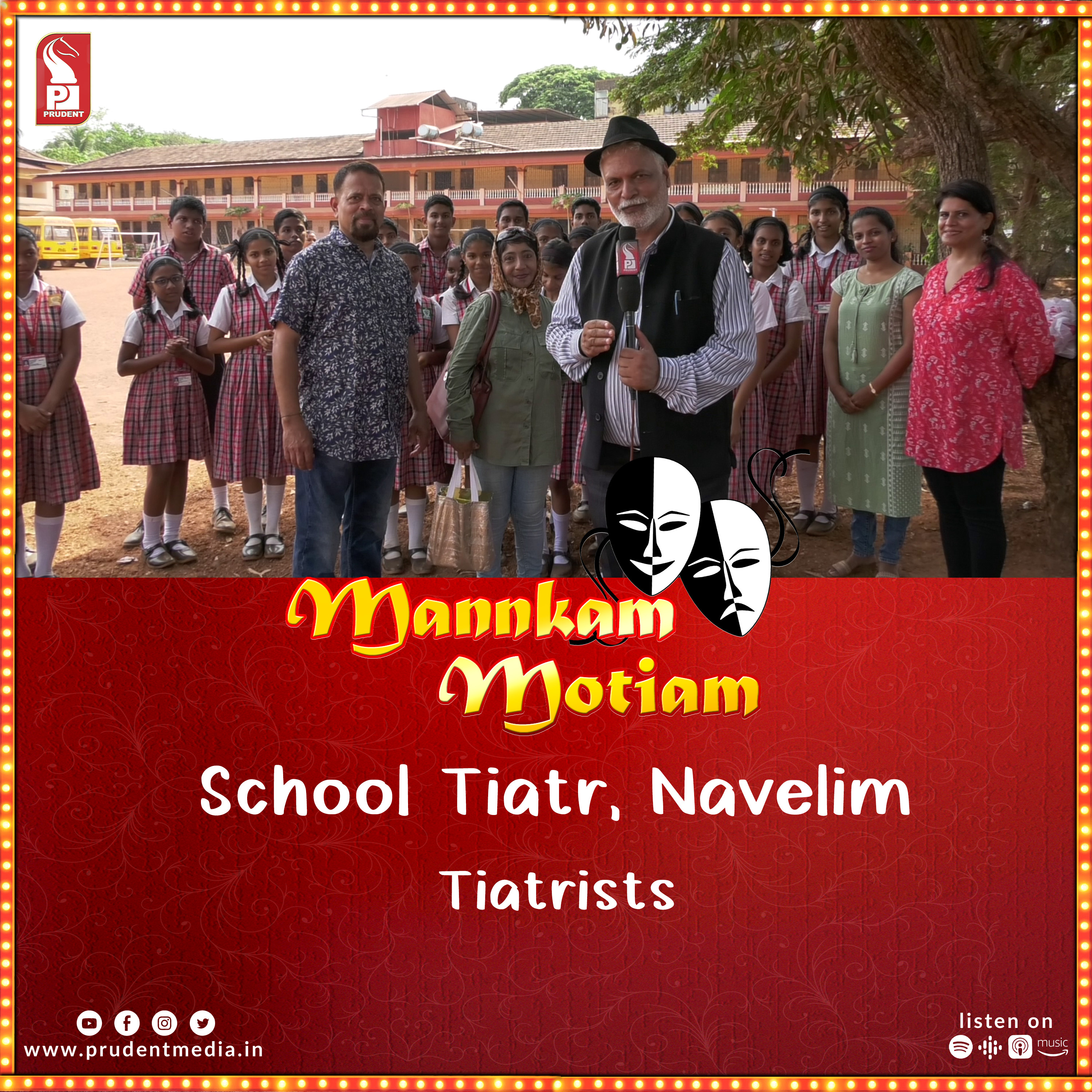 School Tiatr | Student Tiatrists, Navelim | Tiatrists | Mannkam Motiam | S3E38 | Prudent | 180523 episode artwork