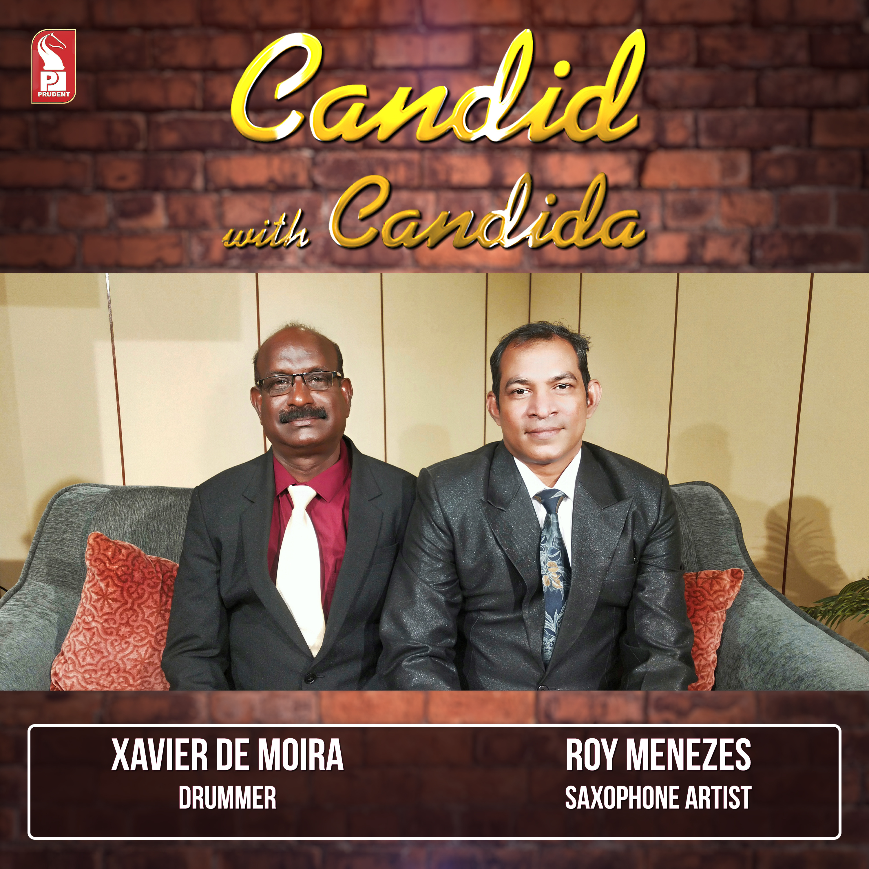 Xavier de Moira & Roy Menezes | Candid with Candida | Ep. 44 | Prudent | 170523 episode artwork