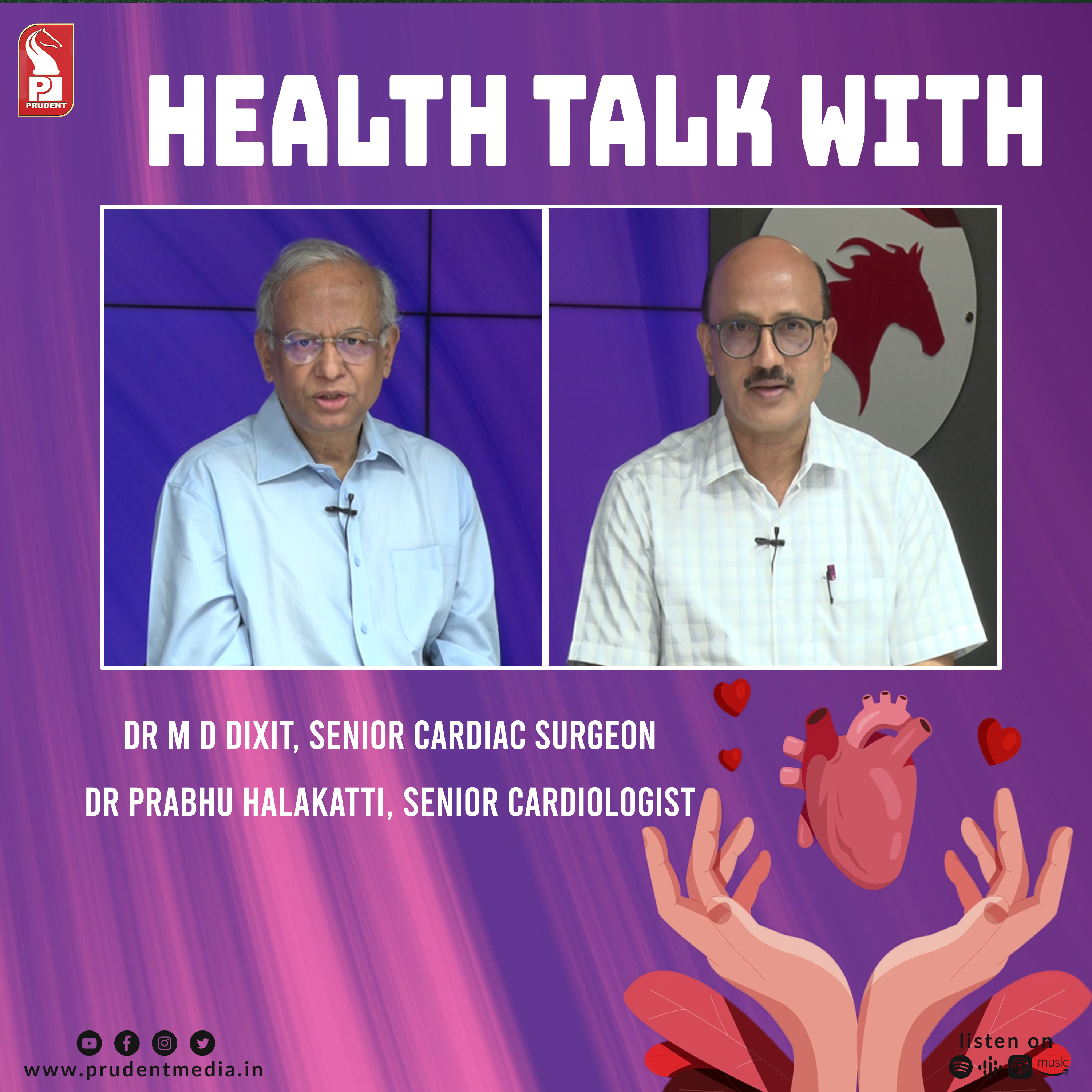 Dr M D Dixit | Dr Prabhu Halkatti | Arihant Hospital | Prudent | 310523 episode artwork