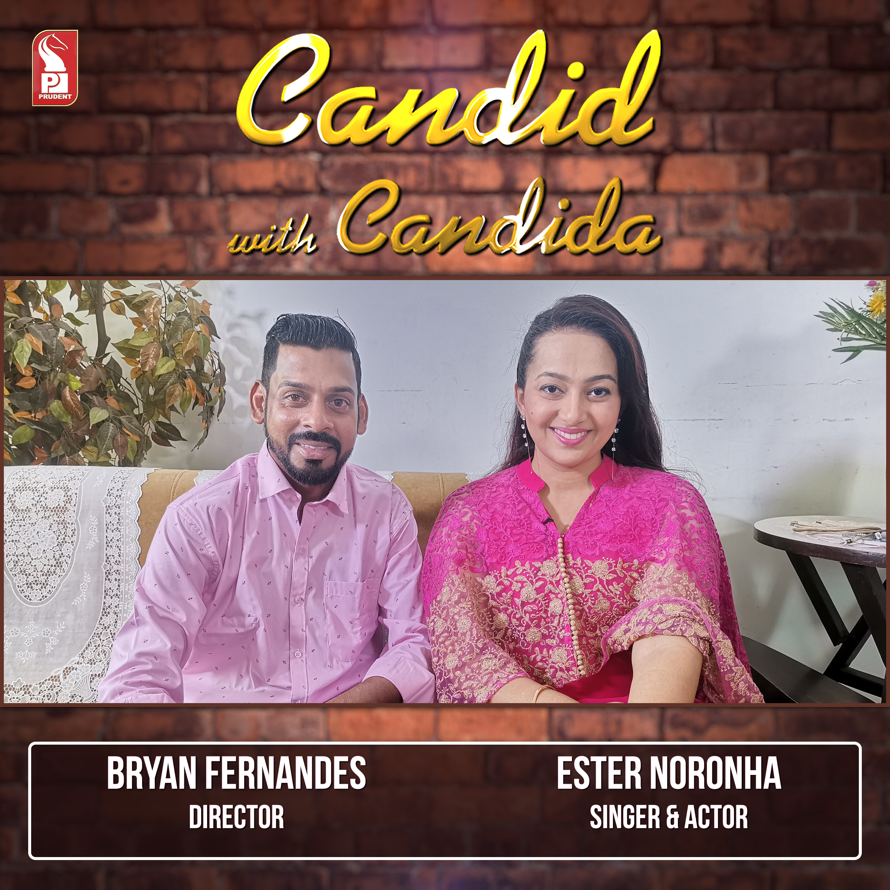Ester Noronha & Bryan Fernandes | Candid with Candida | Ep. 46 | Prudent | 210623 episode artwork