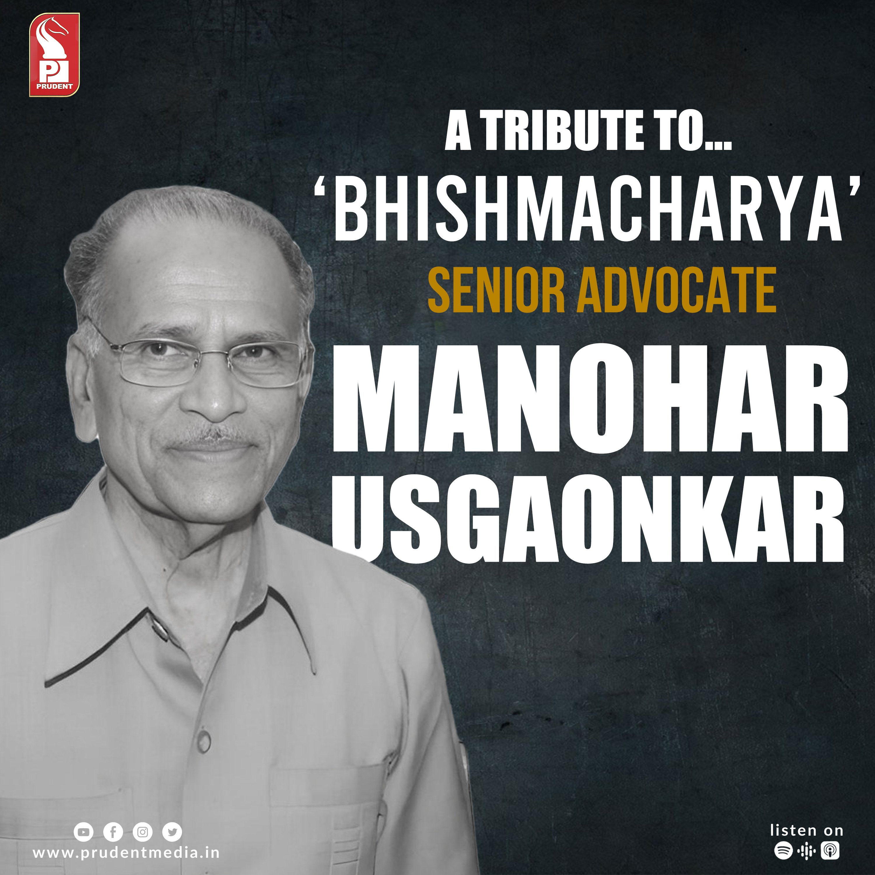 A tribute to…‘BHISHMACHARYA’| Senior Adv. Late Manohar Usgaonkar | Prudent | 060723 episode artwork