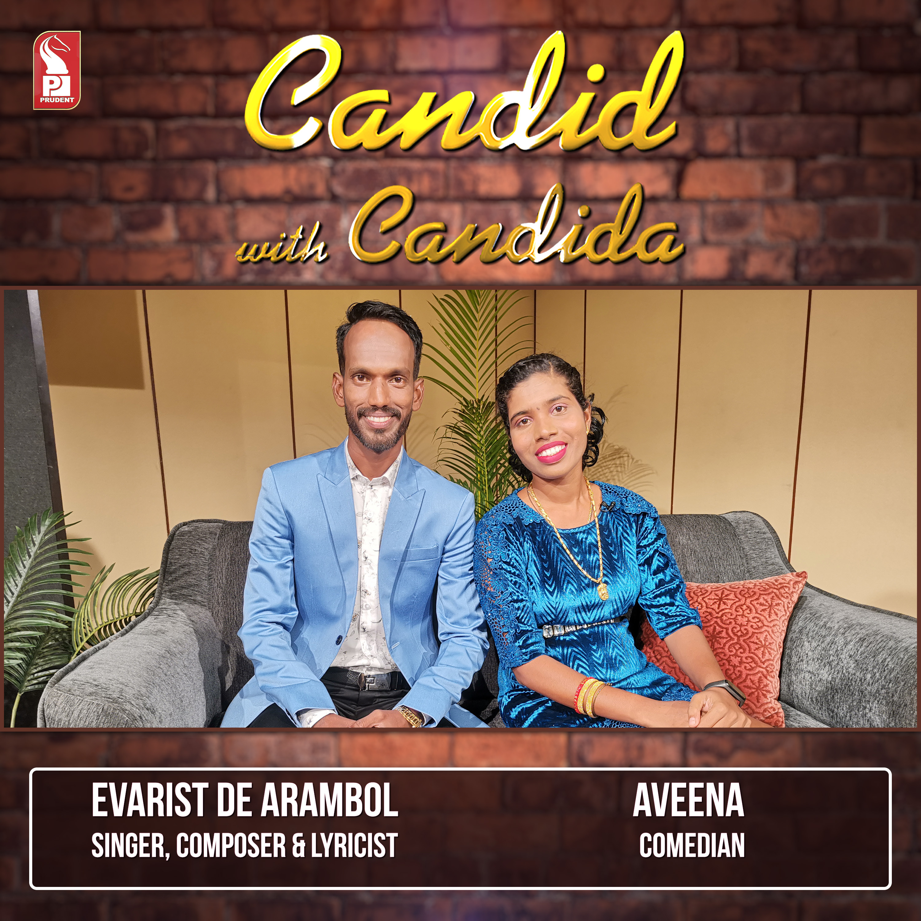 Evarist De Arambol & Comedian Aveena | Candid with Candida | Ep. 52 | Prudent | 300830 episode artwork
