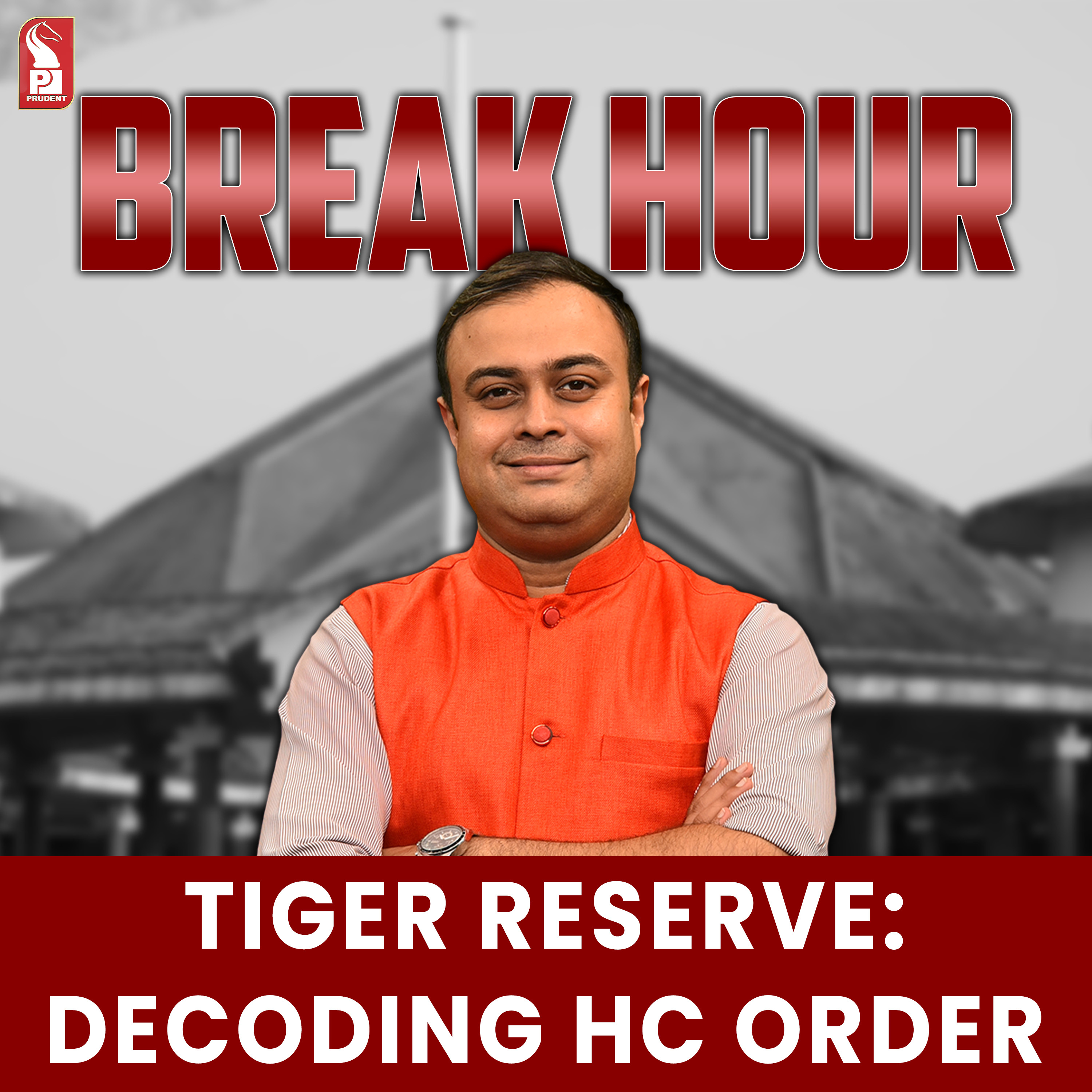 Tiger Reserve: Decoding HC order | Break Hour | 240723 episode artwork