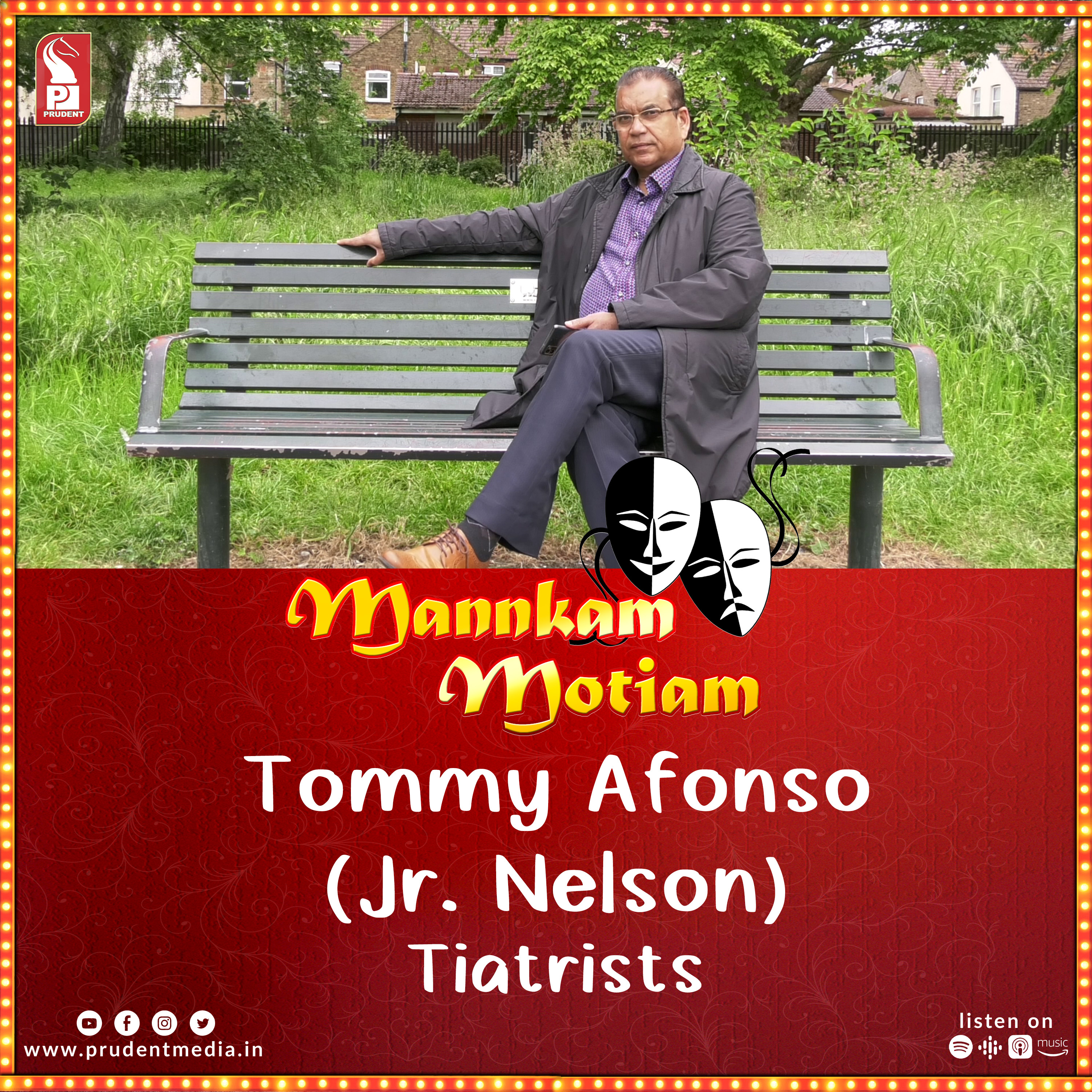 Tommy Afonso (Jr. Nelson) | Tiatrist | Mannkam Motiam | S3E46 | Prudent | 170823 episode artwork