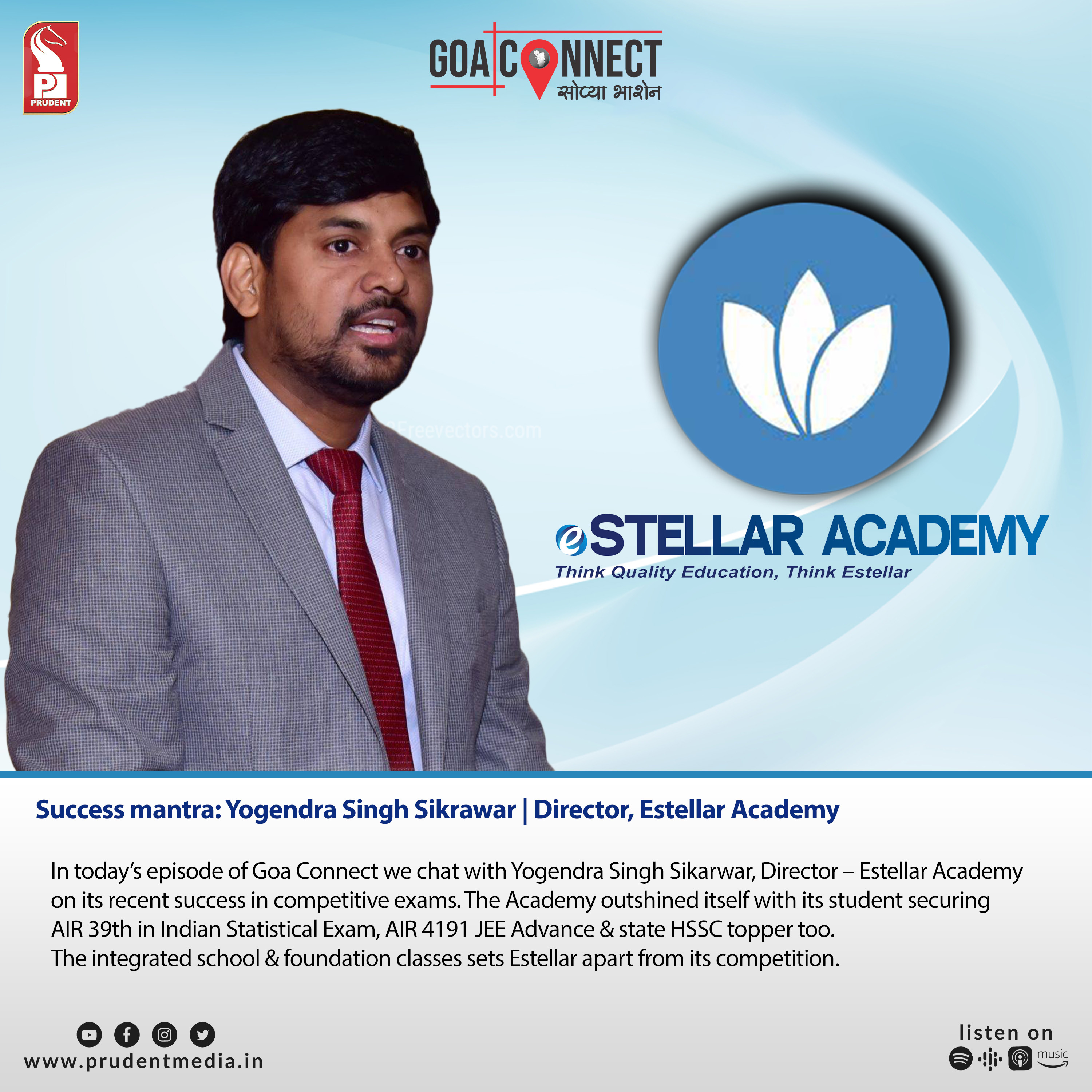 Success mantra: Yogendra Singh Sikarwar | Director, Estellar Academy | Goa Connect | Prudent | 060823 episode artwork
