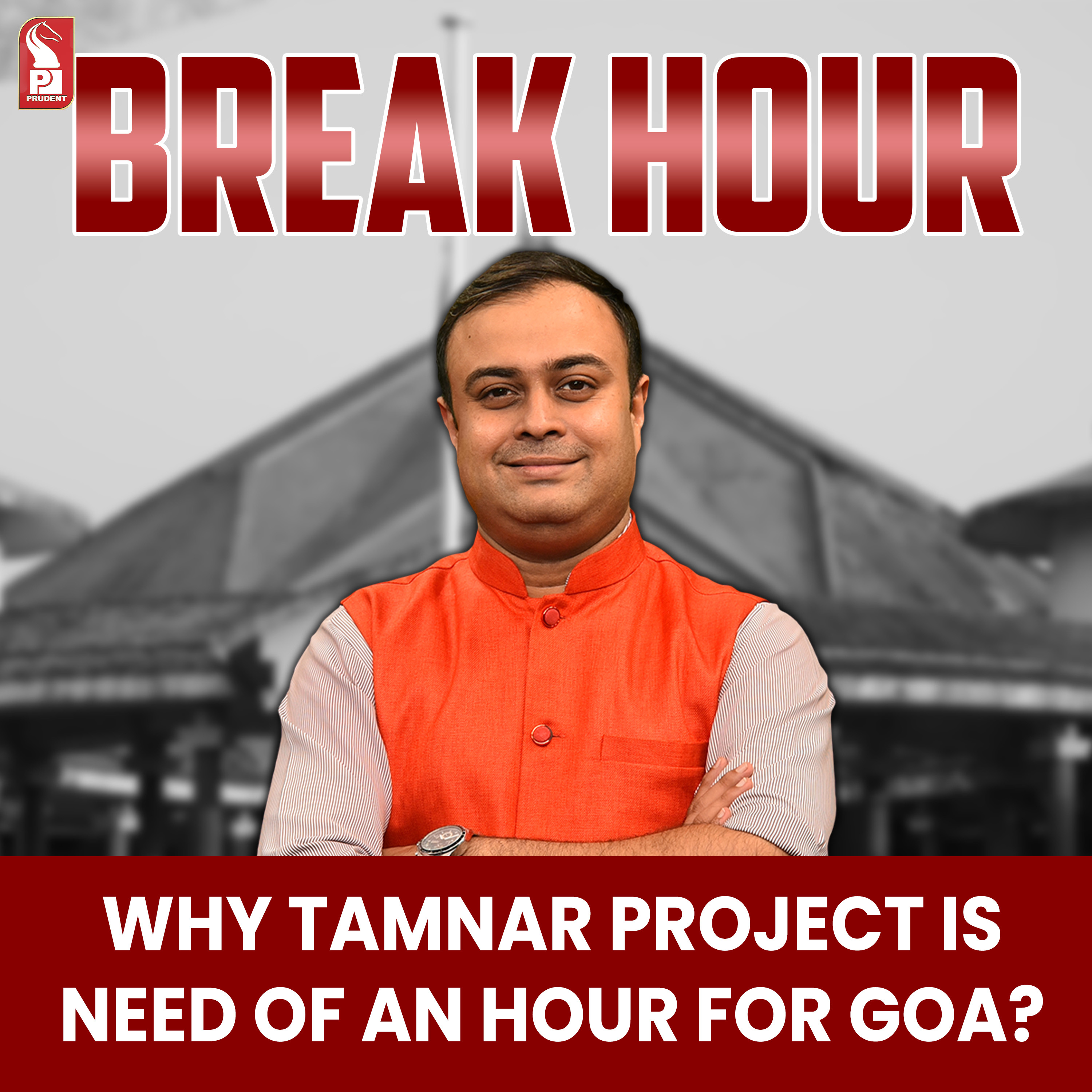 Why Tamnar project is need of an hour for Goa? | Prudent | 110823 episode artwork