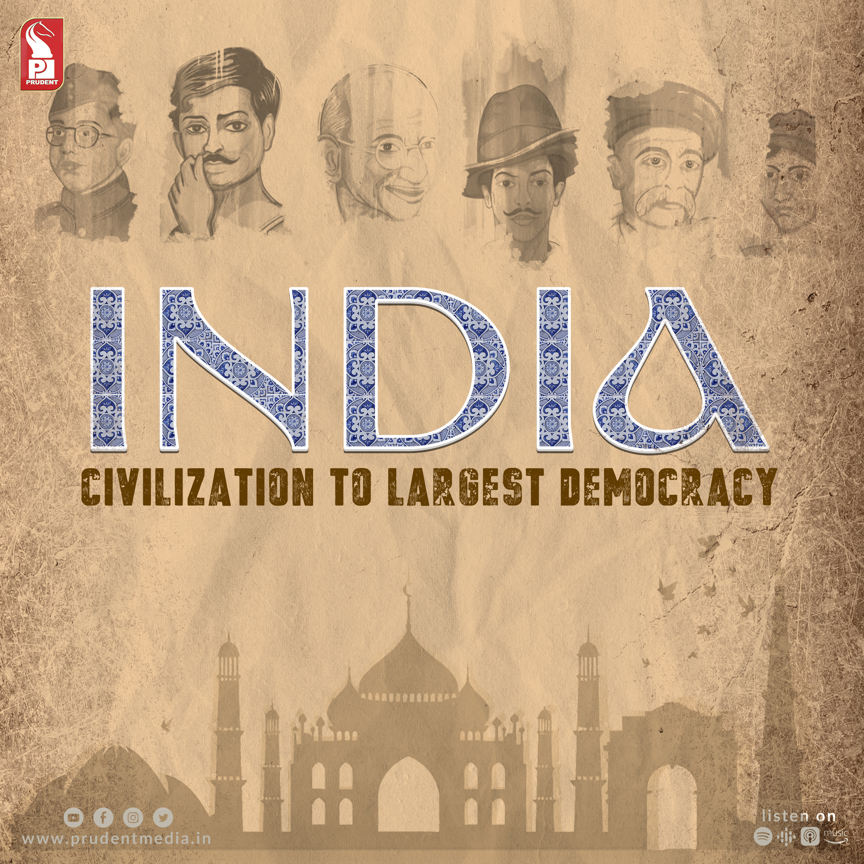 India: Oldest civilization to largest democracy | Independence Day Special | Prudent | 150823 episode artwork