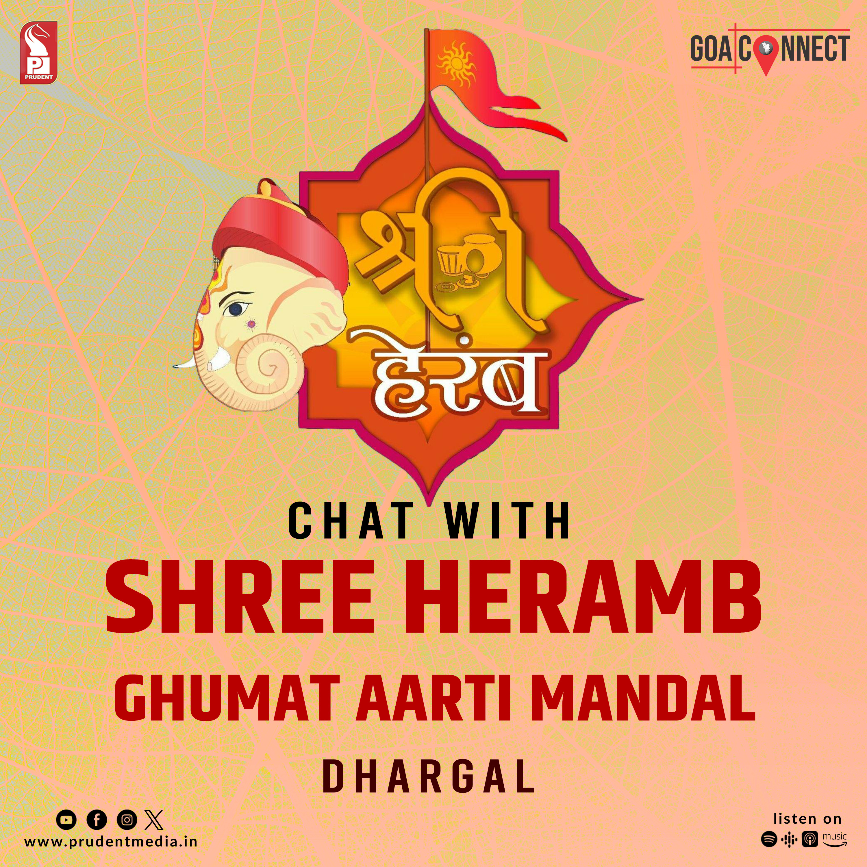 Chat with Shree Heramb Ghumat Aarti Mandal | Dhargal | Goa Connect | Prudent | 070923 episode artwork