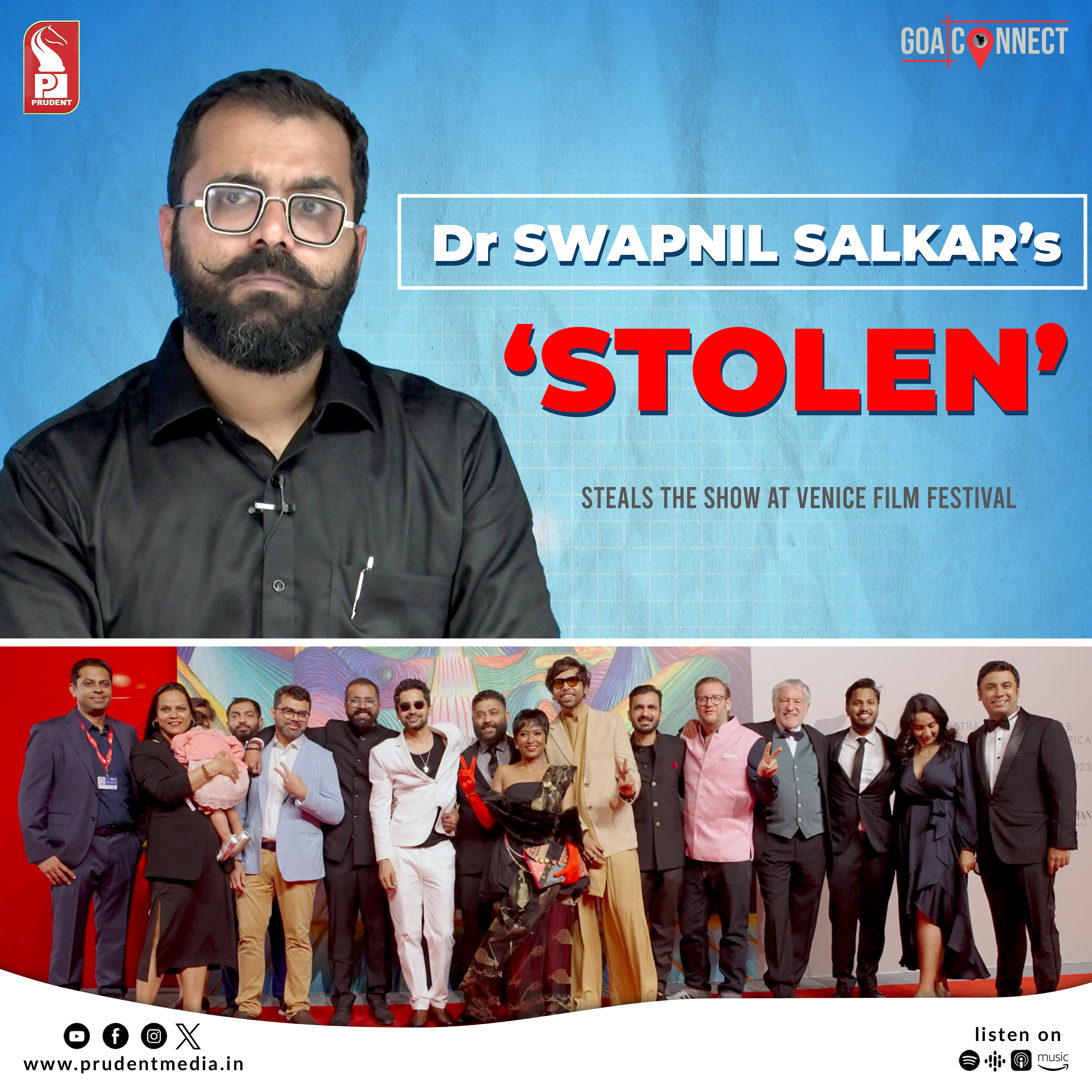  ‘STOLEN’ steals the show | Venice Film Festival | Dr Swapnil Salkar | Goa Connect | Prudent | 260923 episode artwork