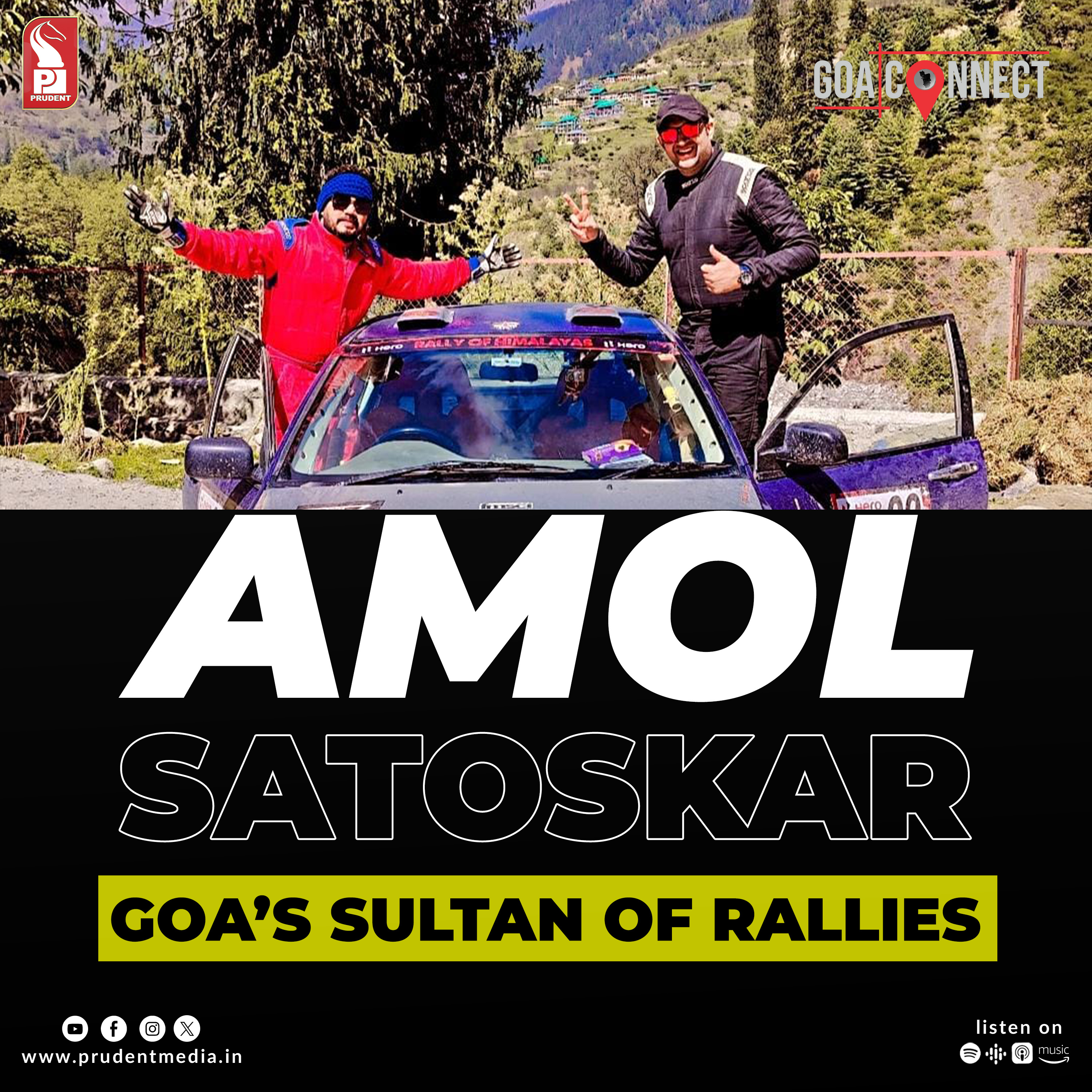 Goa’s Sultan of Rallies: Amol Satoskar | Winner - Rally of Himalayas | Goa Connect | Prudent | 121023 episode artwork