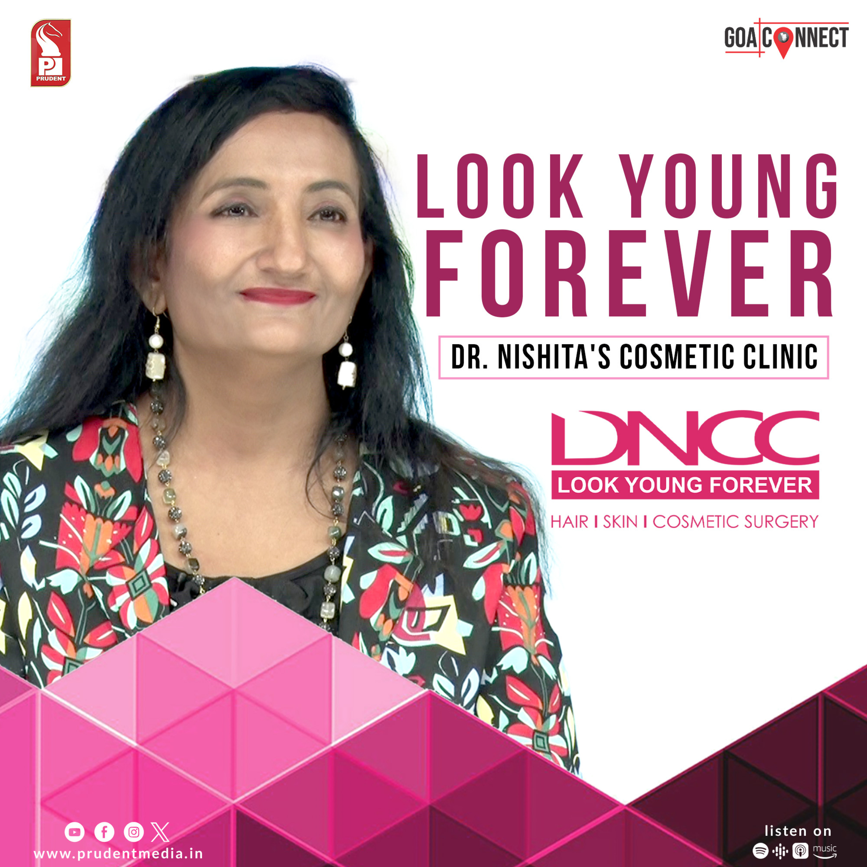 Look young forever | Dr. Nishita's Cosmetic Clinic | Goa Connect | Prudent | 191023 episode artwork