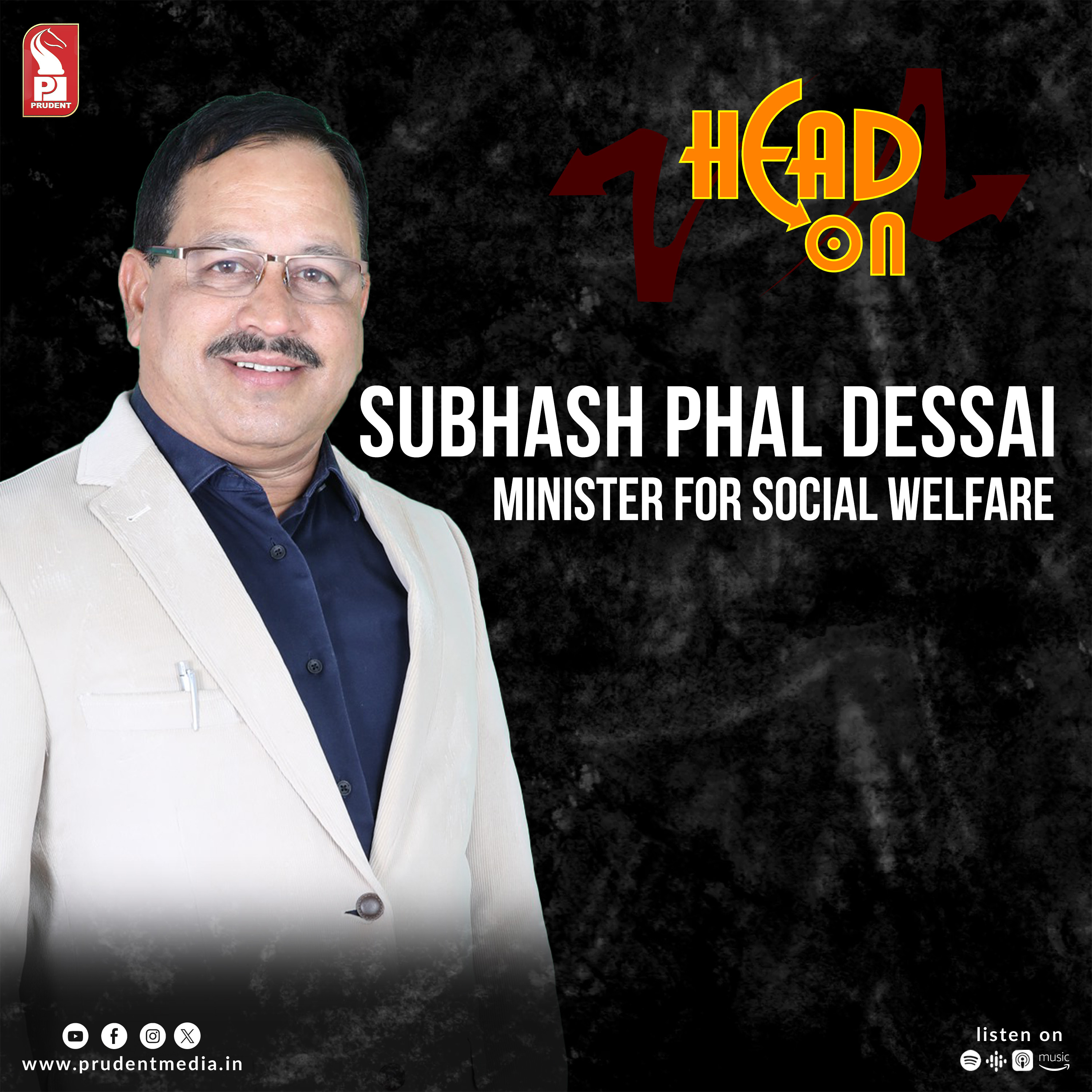 Subhash Phal Dessai | Minister for Social Welfare | Head On | Prudent | 231023 episode artwork