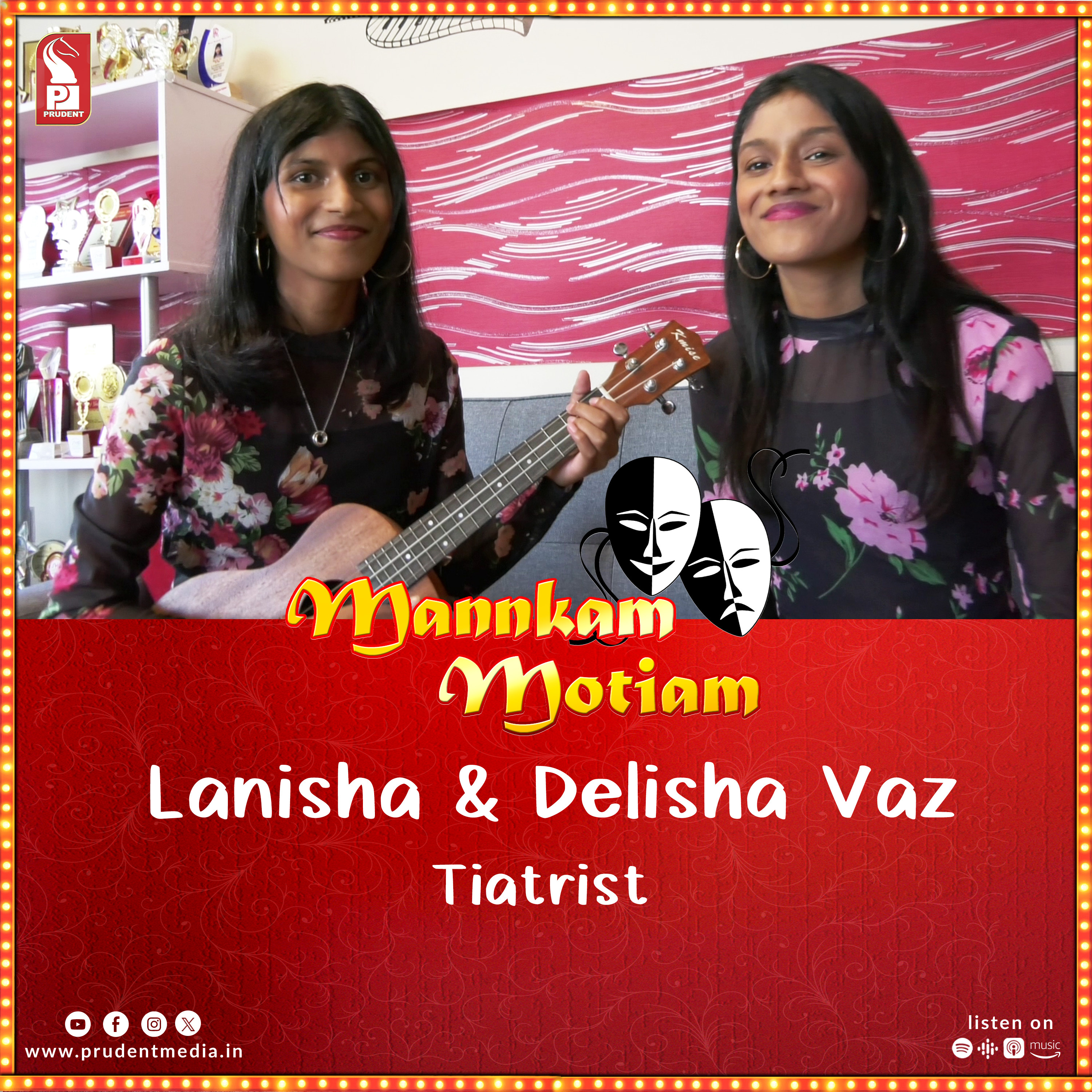 Lanisha & Delisha Vaz | Tiatrist | Mannkam Motiam | S3E60 | Prudent | 301123 episode artwork