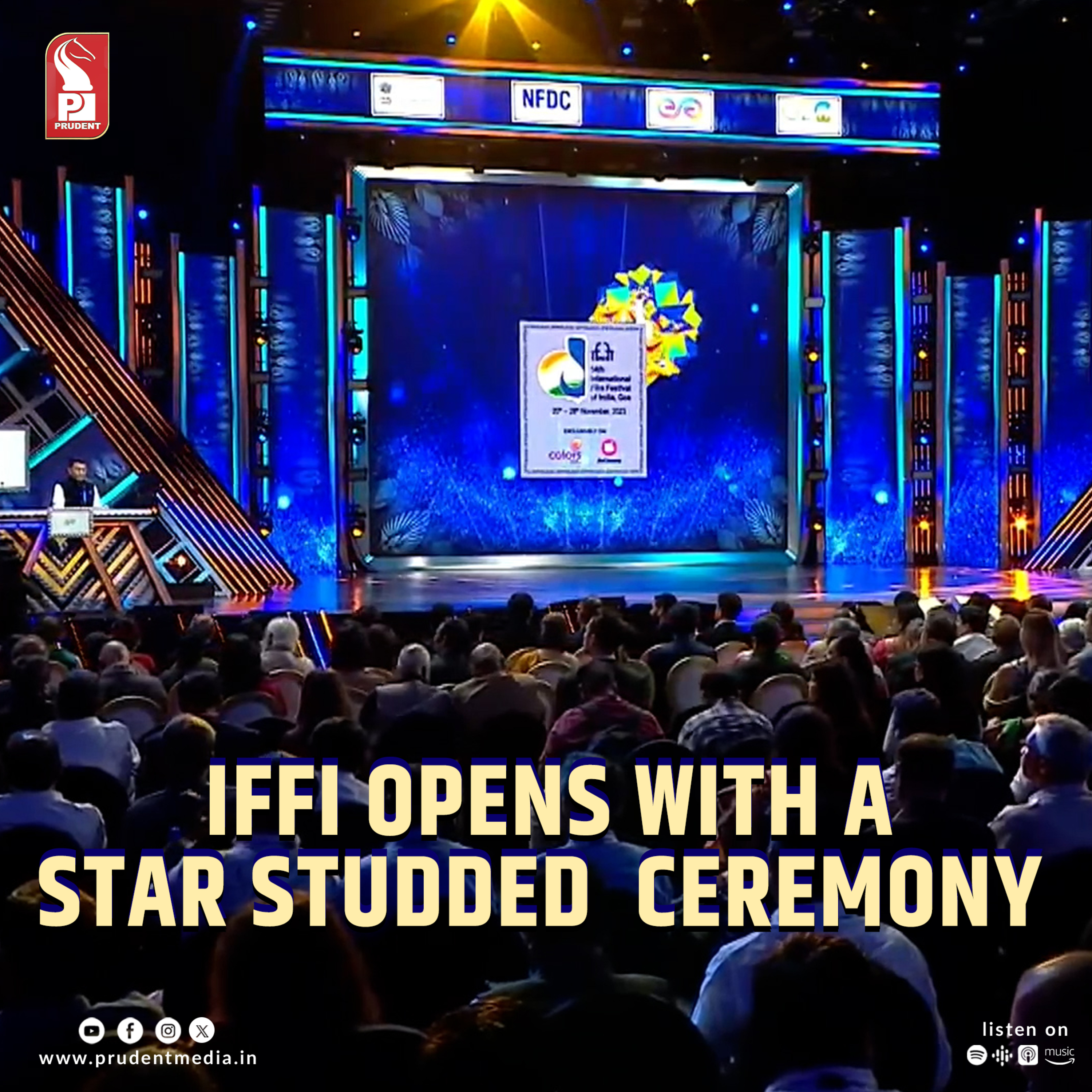 IFFI OPENS WITH A STAR STUDDED CEREMONY | 54th IFFI 2023 | Prudent | 201123 episode artwork