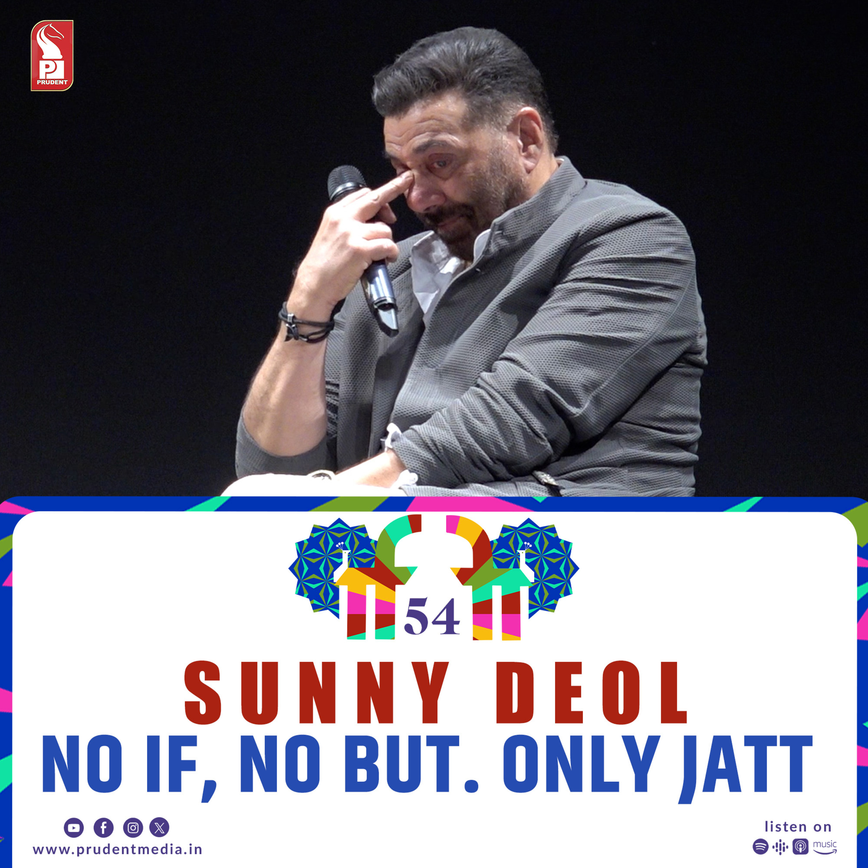 Sunny Deol | No if, no but. Only Jatt. | In Conversation Session | IFFI 2023 | Prudent | 221123 episode artwork