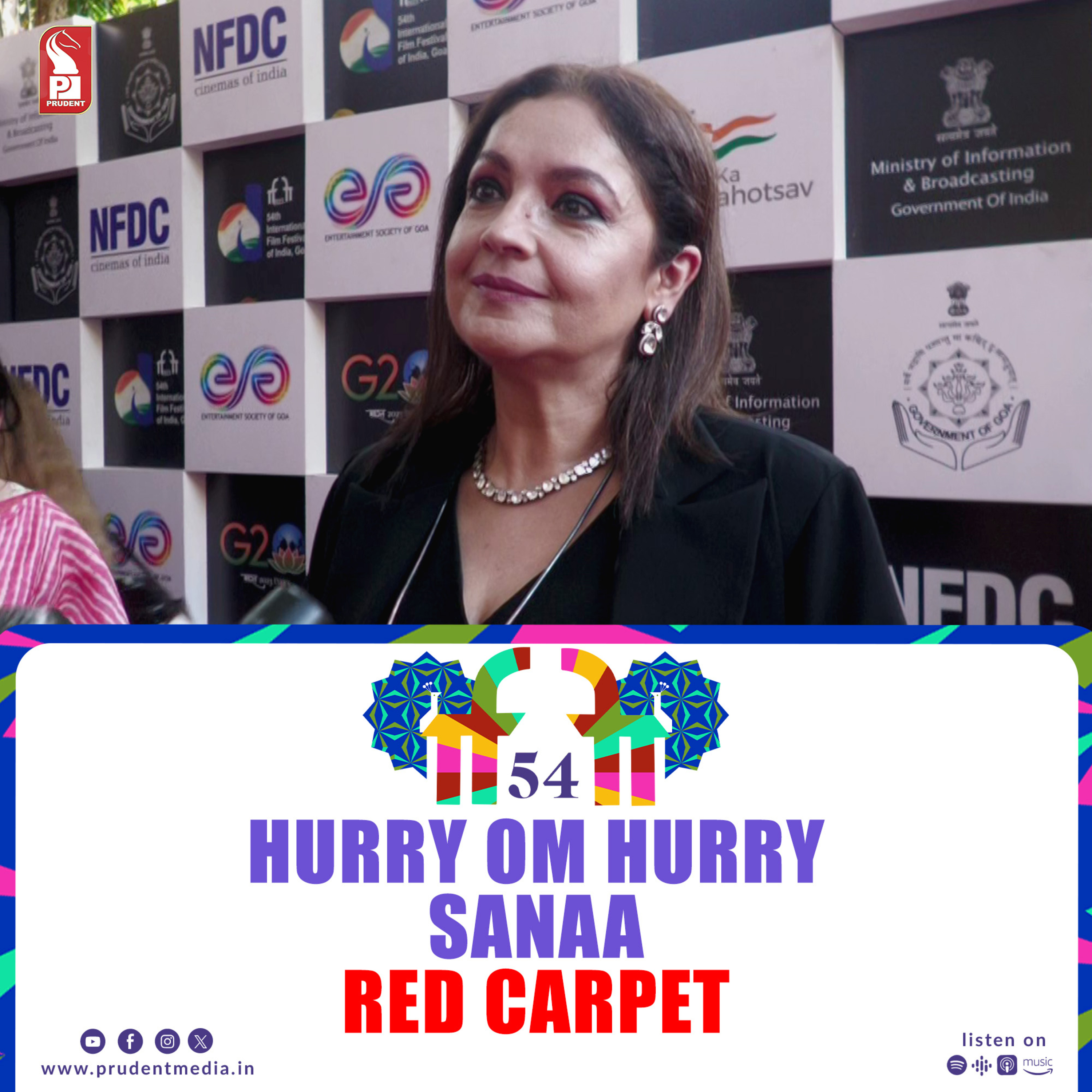 HURRY OM HURRY | SANAA | RED CARPET| IFFI 2023 | Day 3 | Prudent | 241123 episode artwork