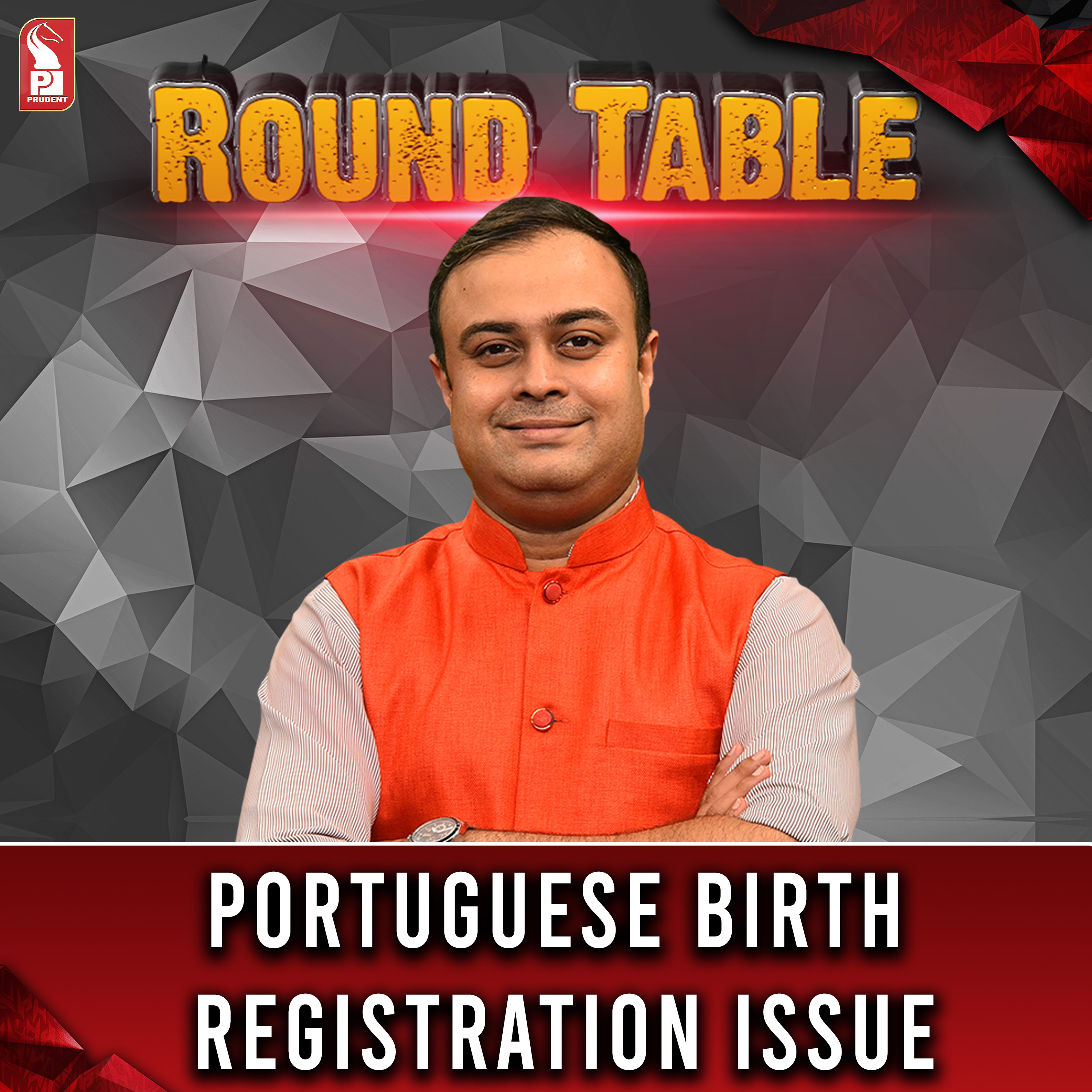 Portuguese birth registration issue | Round Table | Prudent | 291123 episode artwork