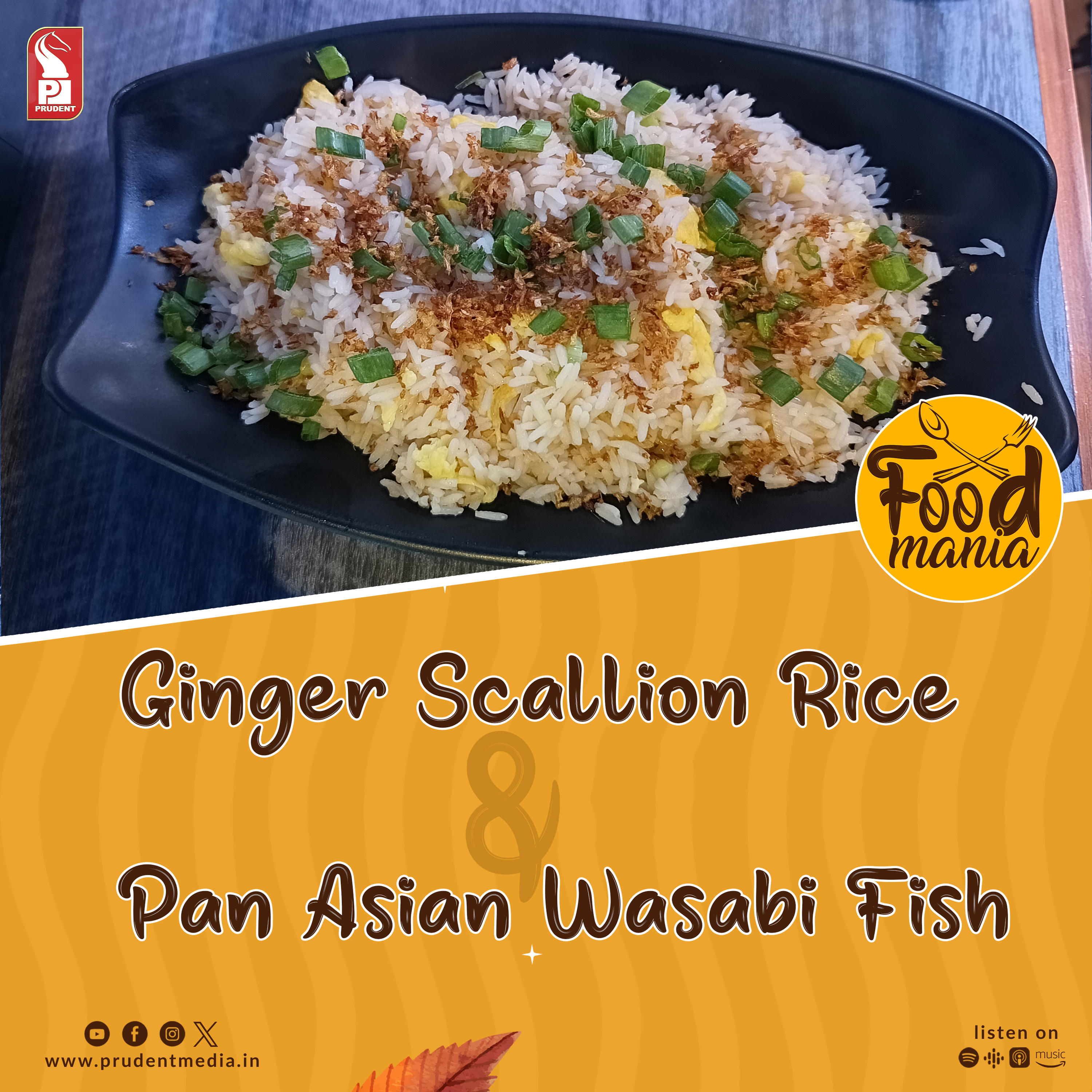 Ginger Scallion Rice | Pan Asian Wasabi Fish | Food Mania | S2E7 | Prudent | 311223 episode artwork