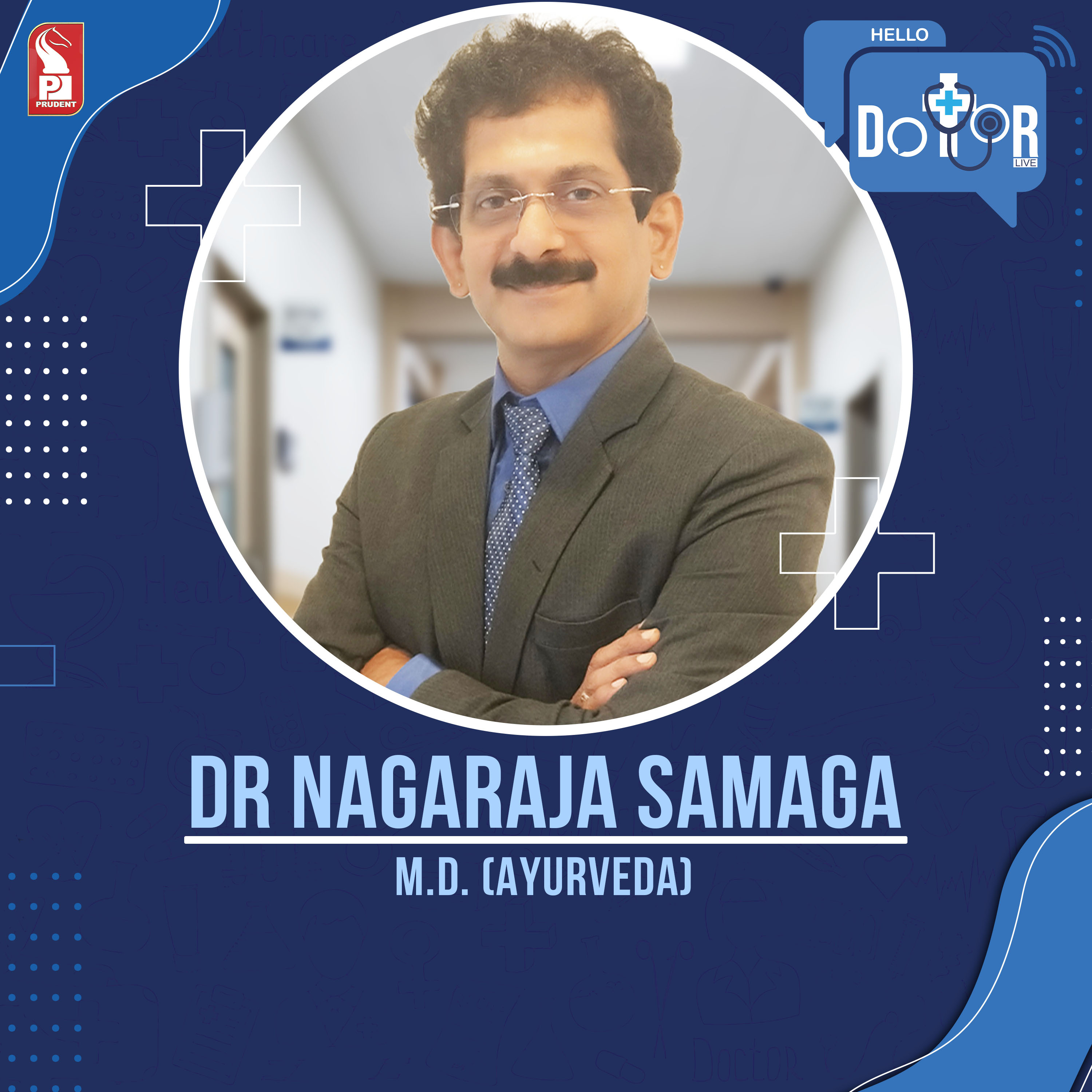 Dr Nagaraja Samaga | Consultant Orthopaedic spine surgeon | Hello Dotor | Prudent | 291223 episode artwork