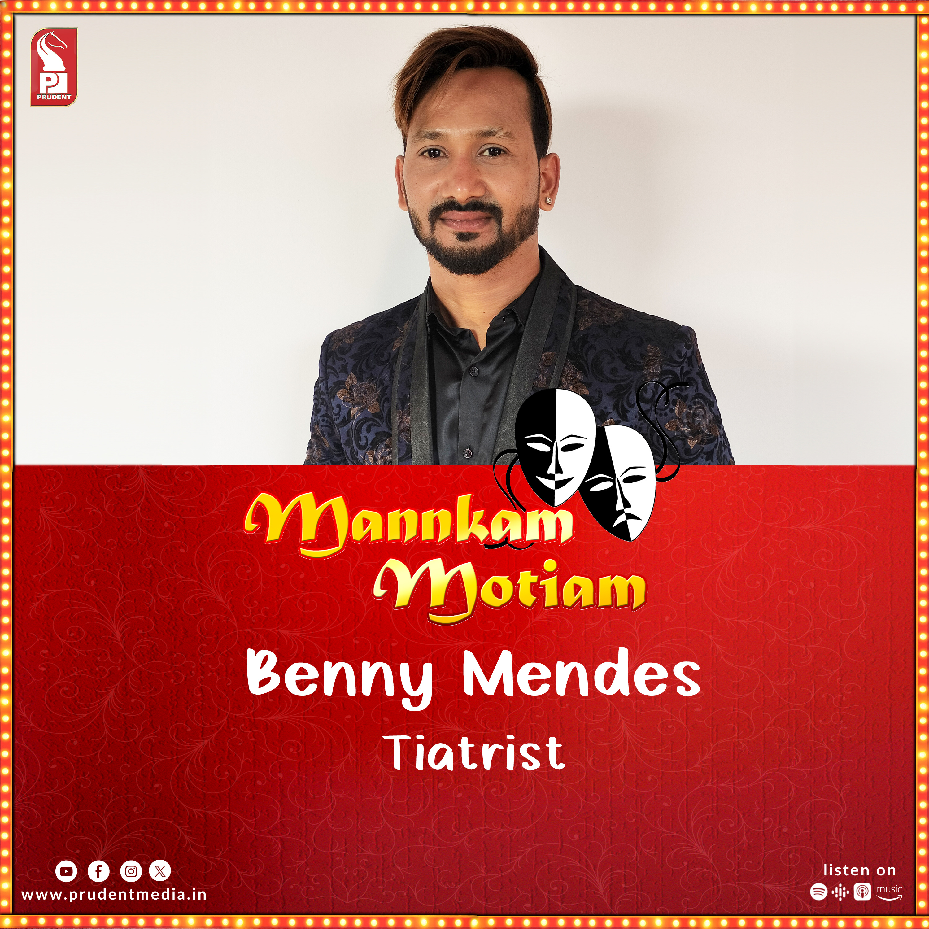 Benny Mendes | Tiatrist | Mannkam Motiam | S3E66 | Prudent | 110124 episode artwork