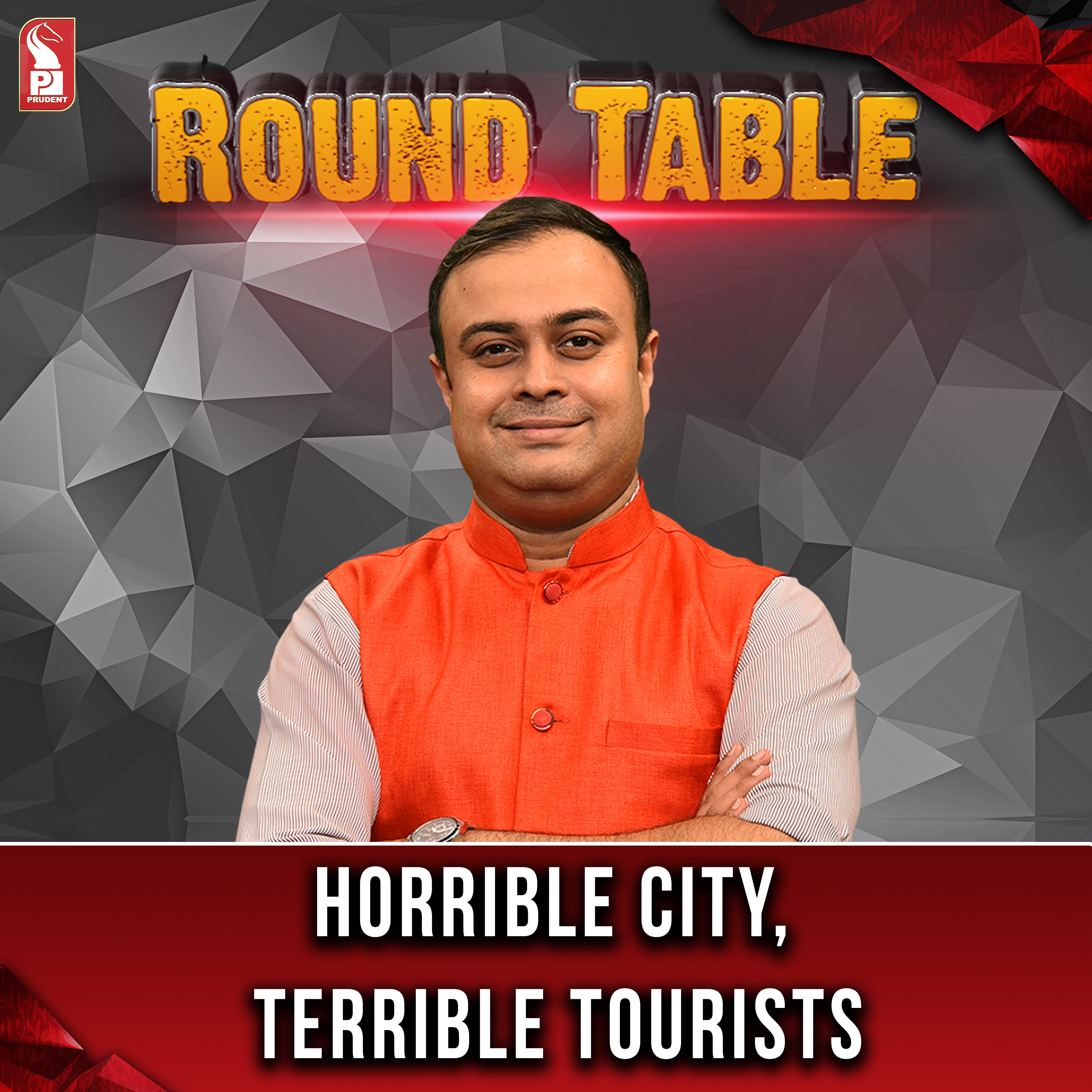 Horrible City, Terrible Tourists | Round Table | Prudent | 030124 episode artwork
