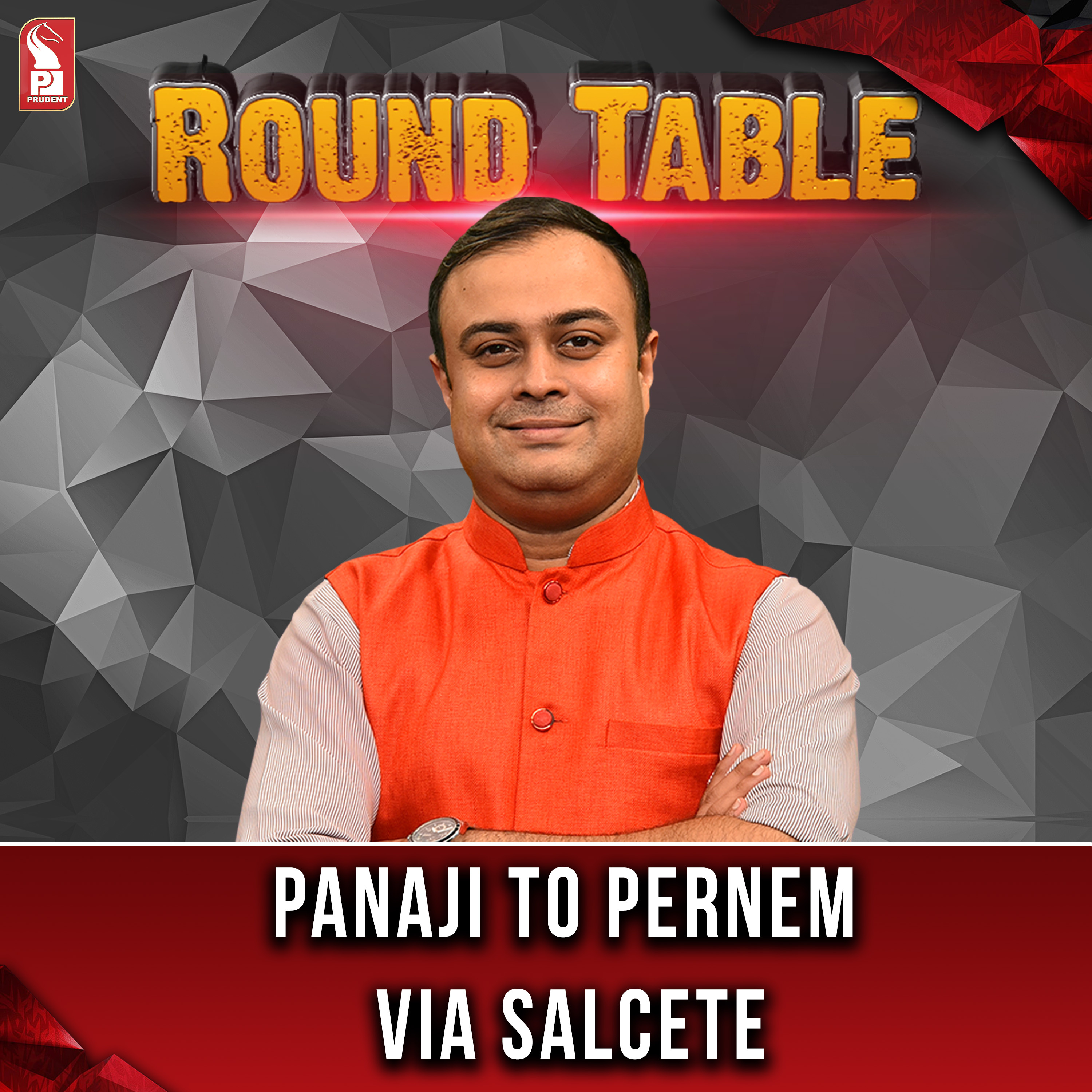 Panaji to Pernem via Salcete | Round Table | Prudent | 170124 episode artwork