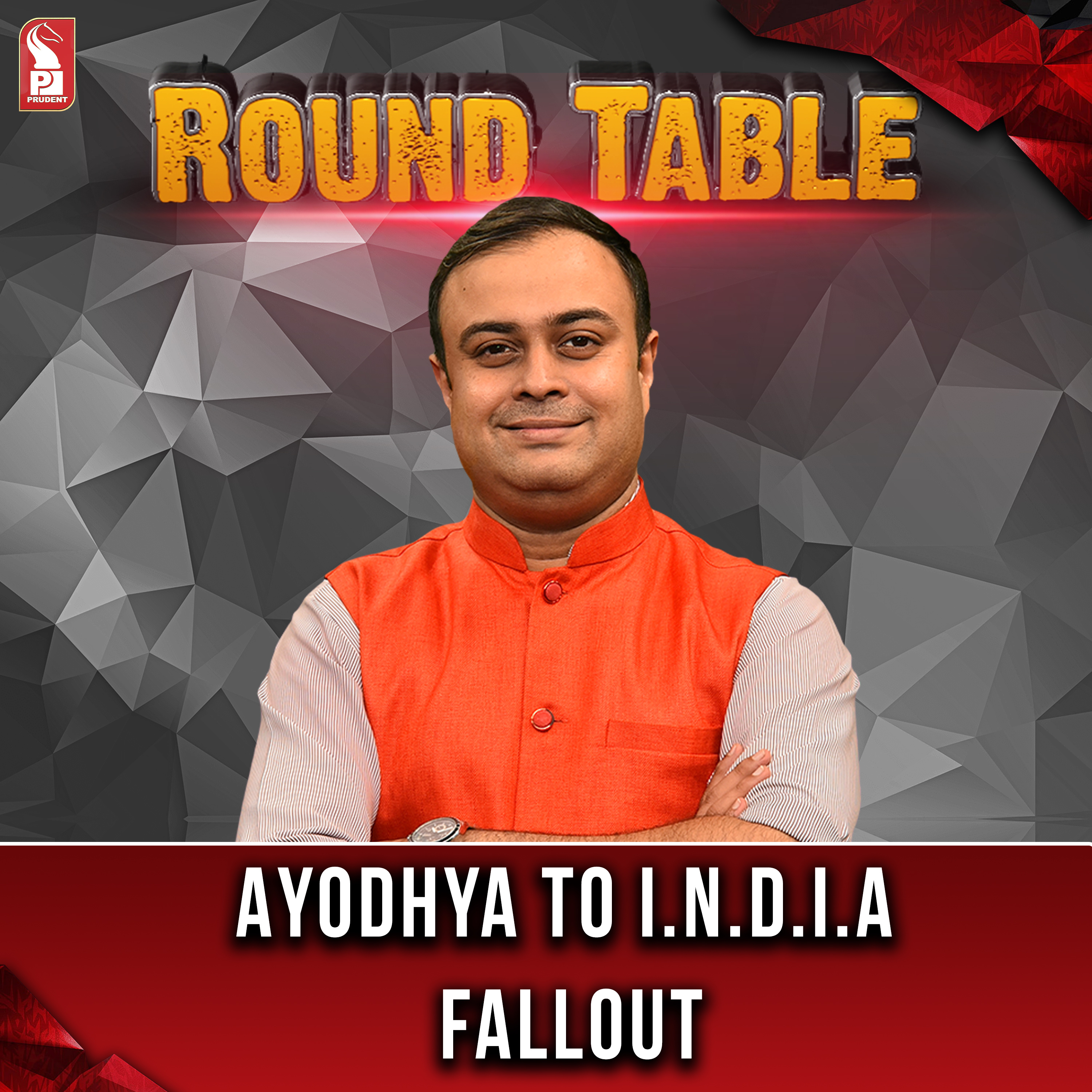 Ayodhya to I.N.D.I.A - Fallout | Round Table | Prudent | 240124 episode artwork
