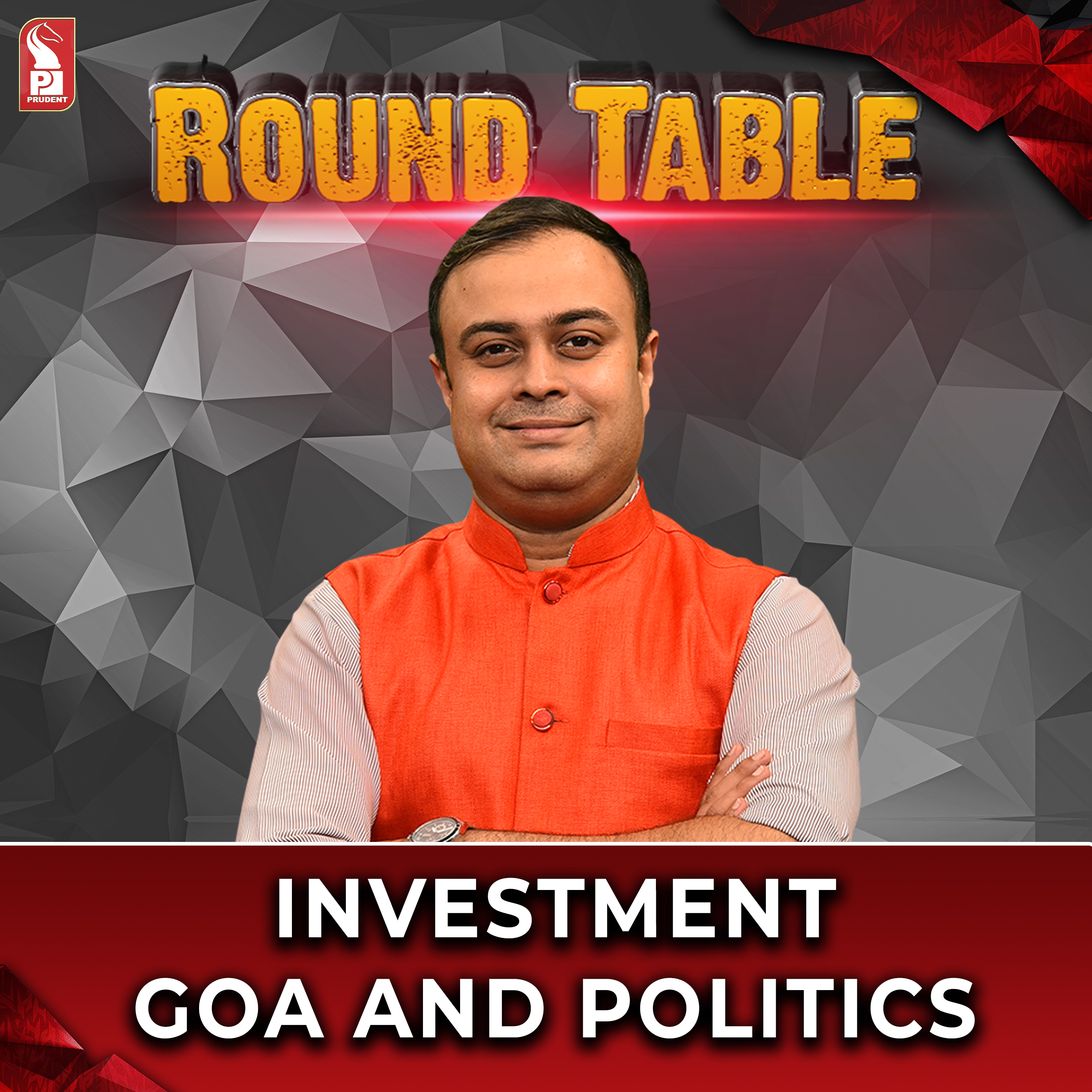 Investment: Goa and politics | Round Table | Prudent | 310124 episode artwork