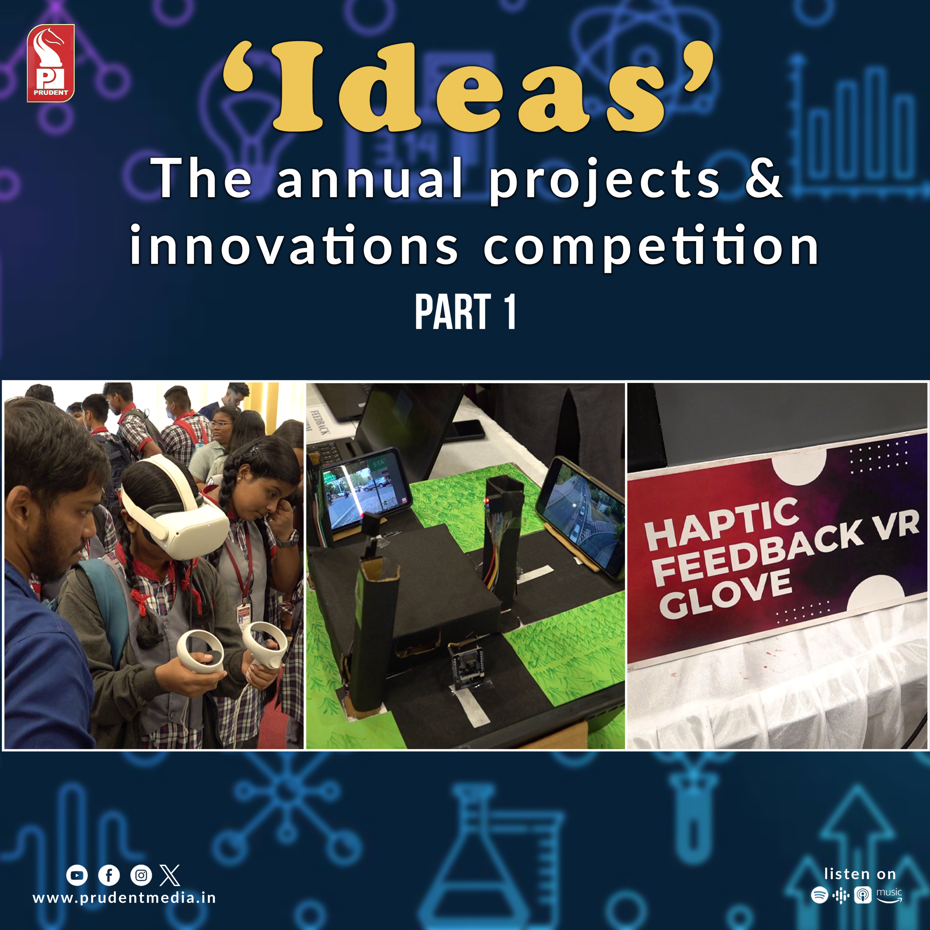 ‘Ideas’: The annual projects & innovations competition | Part 1 | Prudent | 200224 episode artwork
