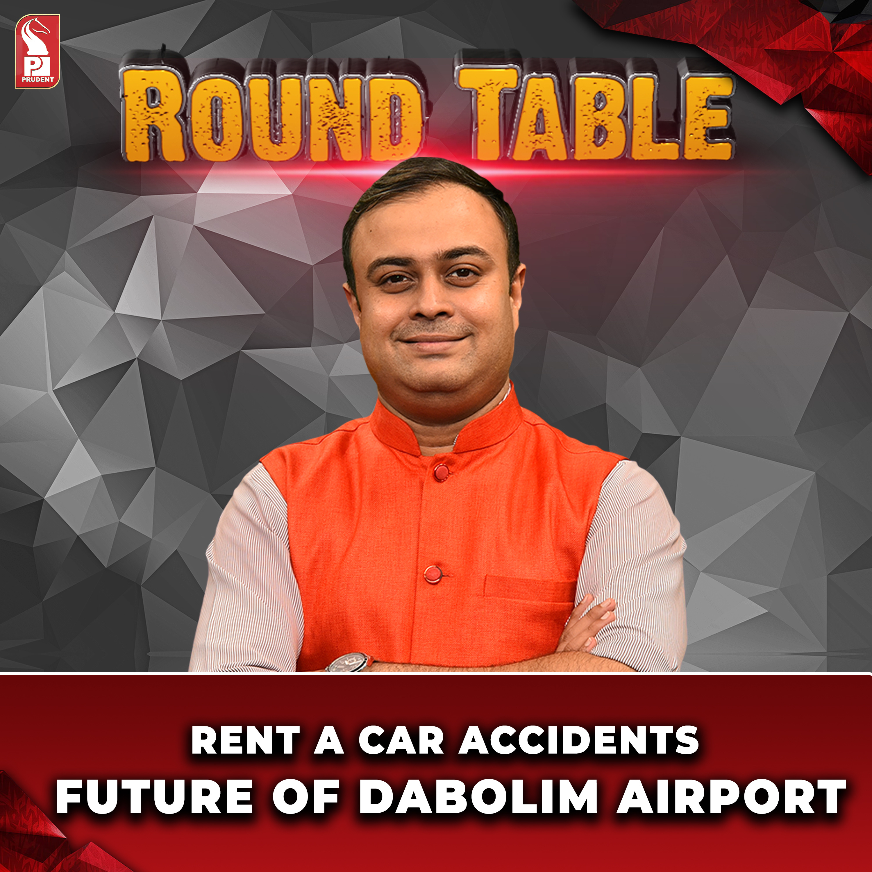 Rent a car accidents | Future of Dabolim airport | Round Table | Prudent | 280224 episode artwork