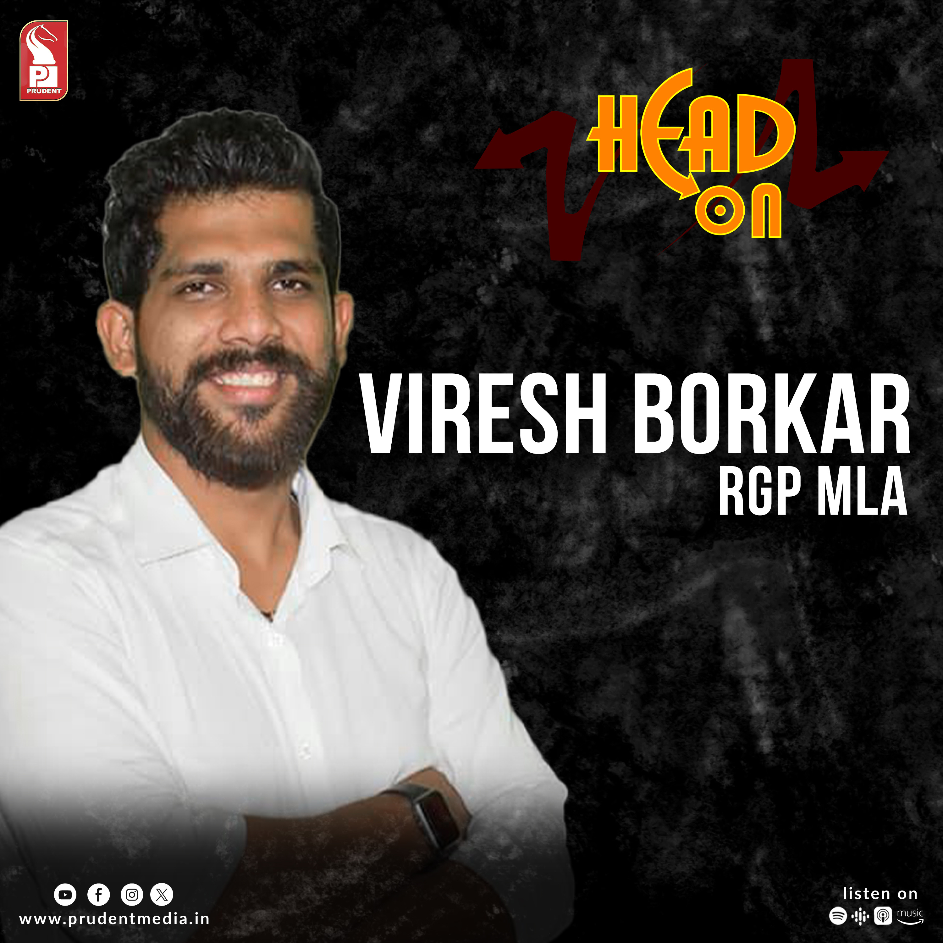 Viresh Borkar | RGP MLA | Head On | Prudent | 040324 episode artwork
