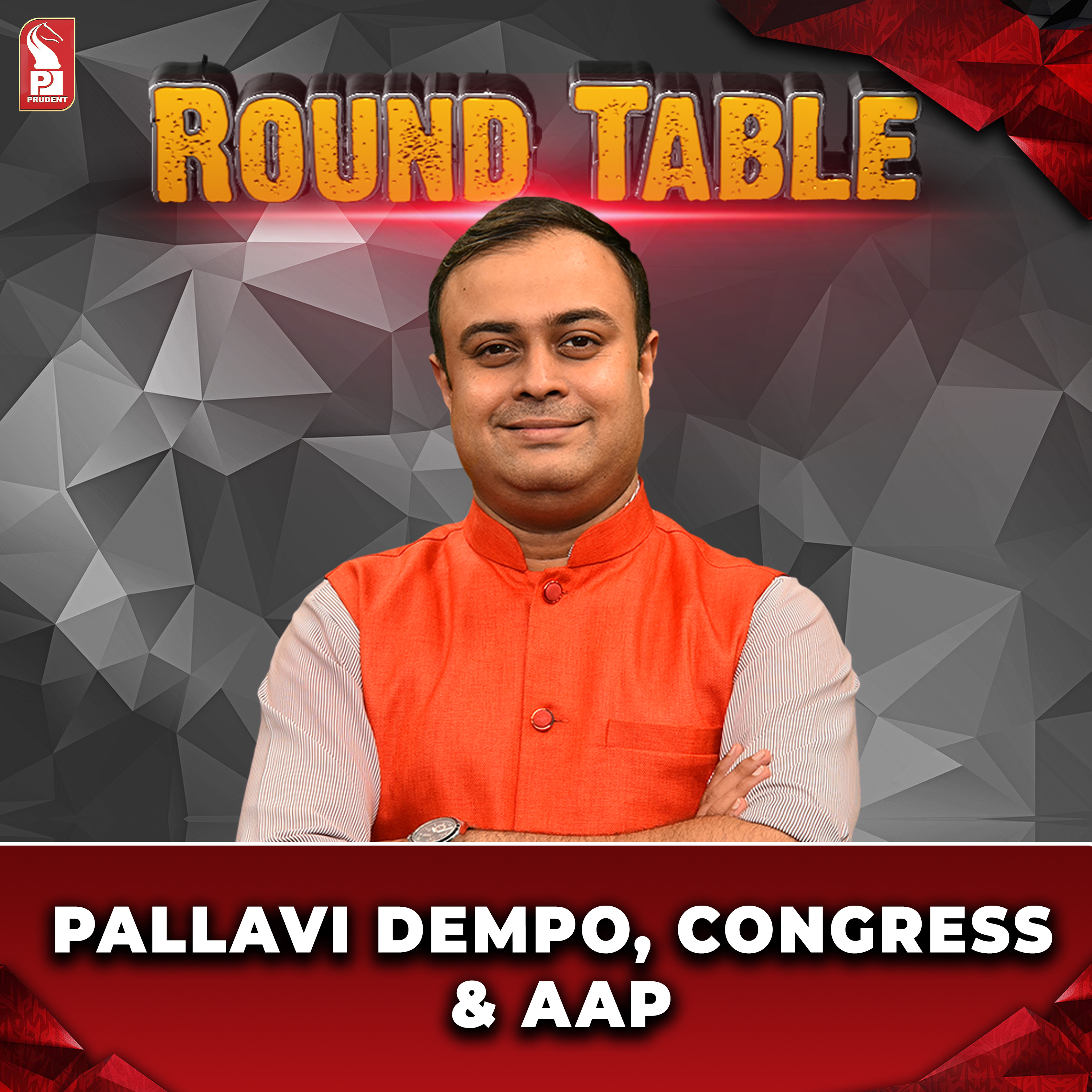 PALLAVI DEMPO, CONGRESS & AAP | Round Table | Prudent | 280324 episode artwork