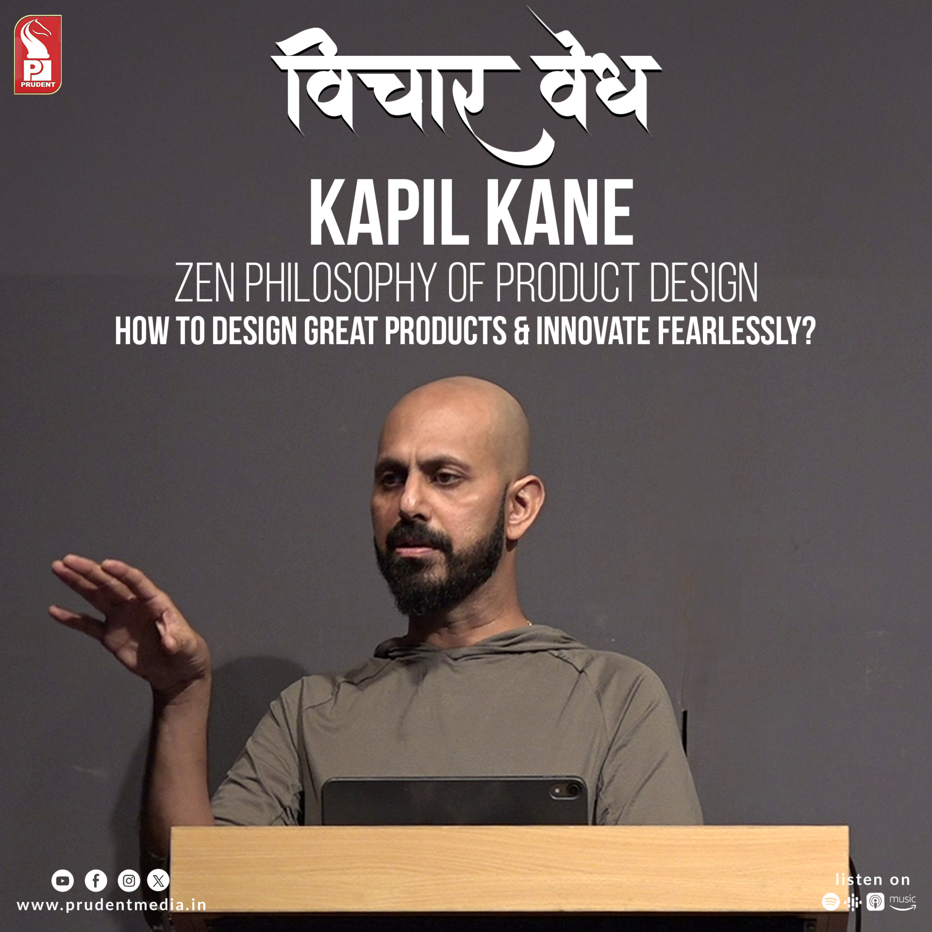 Kapil Kane | Zen Philosophy of Product Design | Vichar Vedh | Prudent | 070424 episode artwork