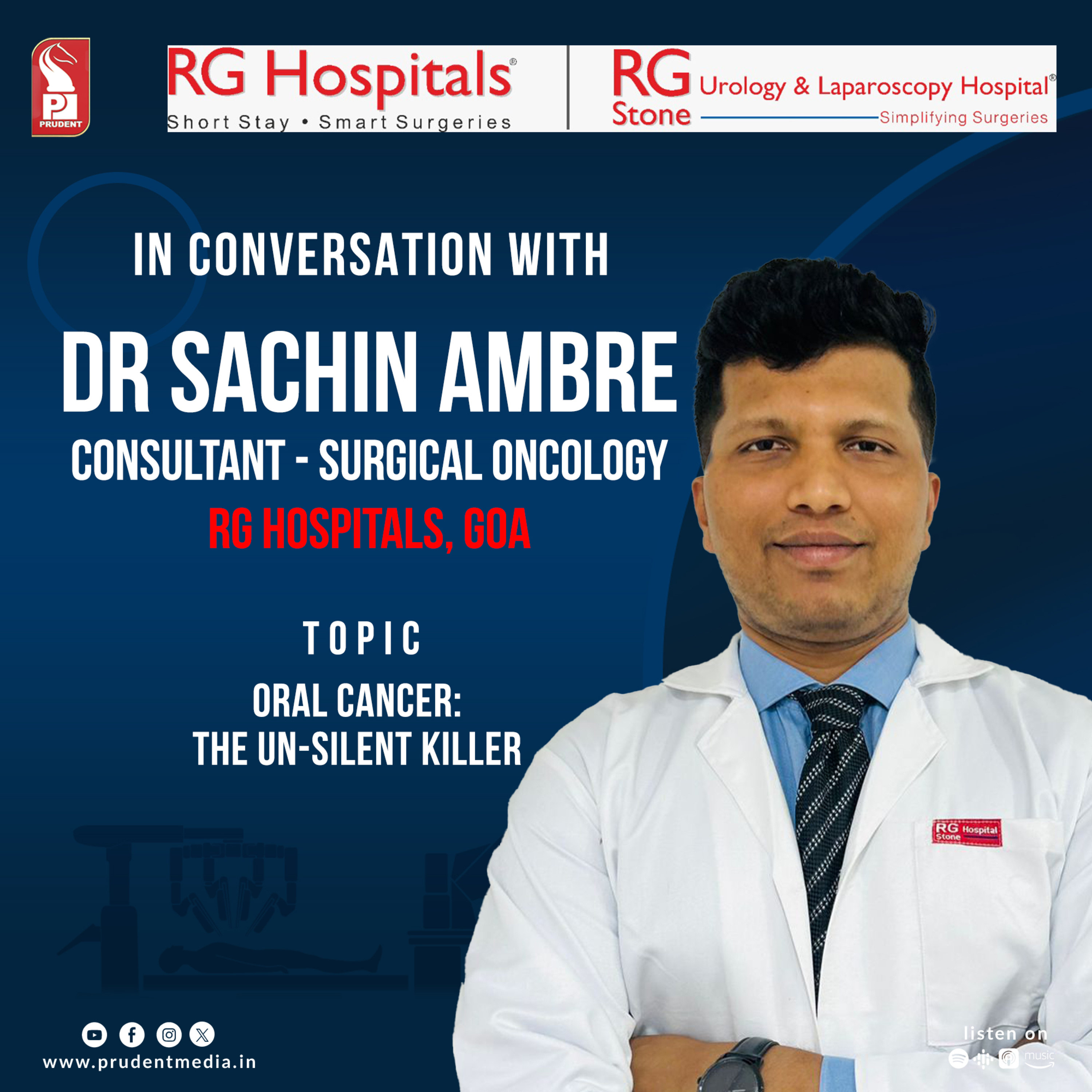 Dr Sachin Ambre | Consultant - Surgical oncology | Oral Cancer | Prudent | 070424 episode artwork