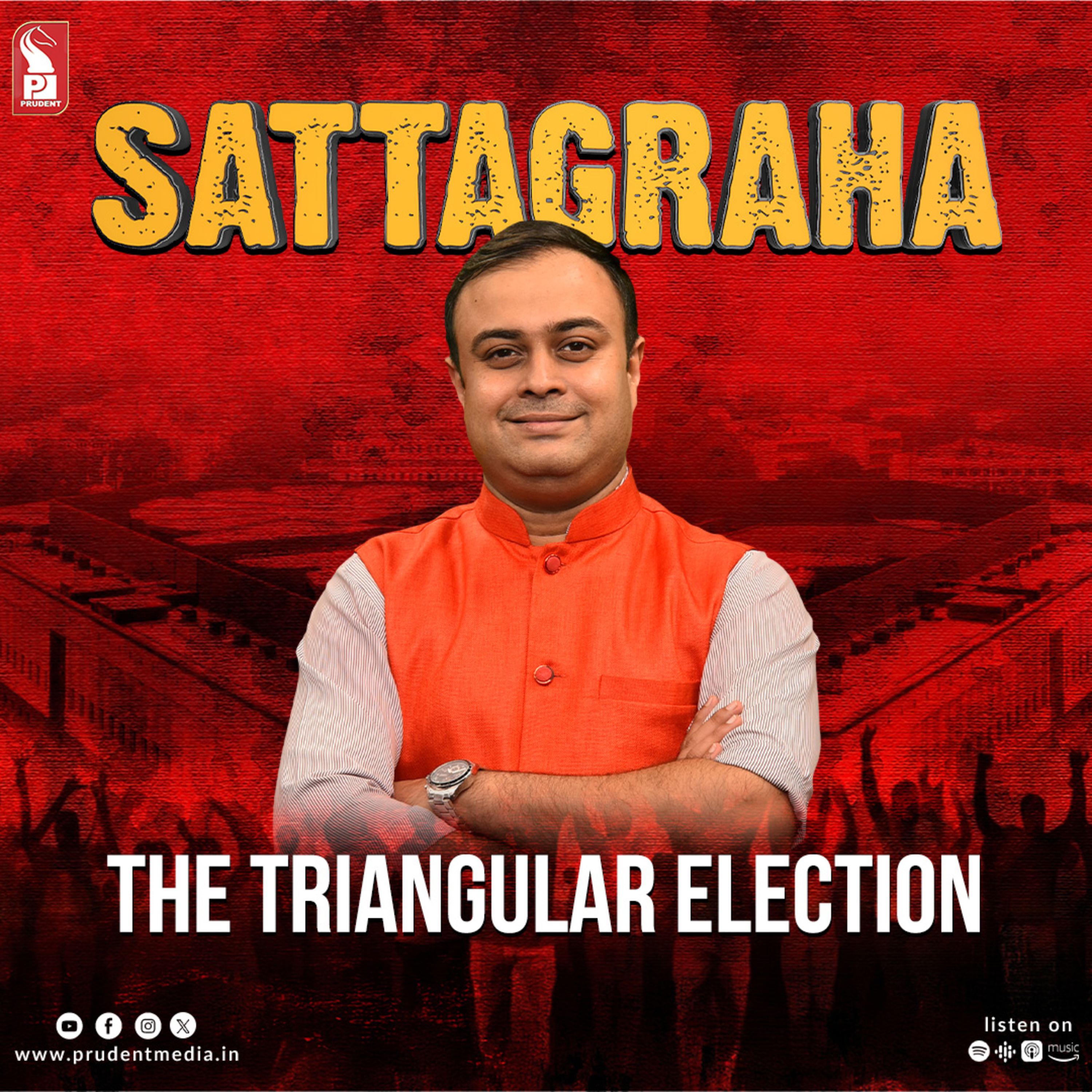The Triangular Election | Sattagraha | Prudent | 130424 episode artwork