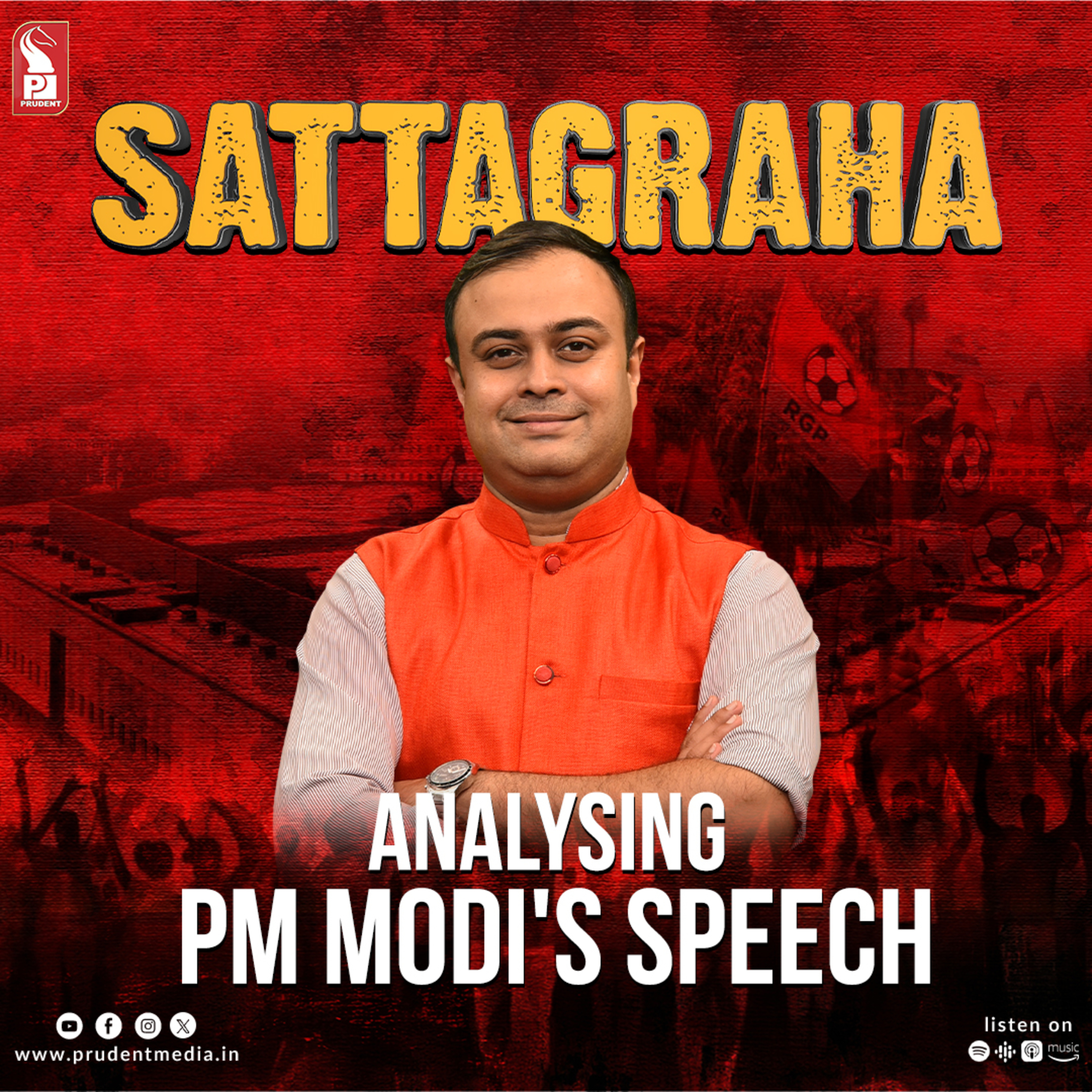 Analysing PM Modi's speech | Sattagraha | Prudent | 270424 episode artwork