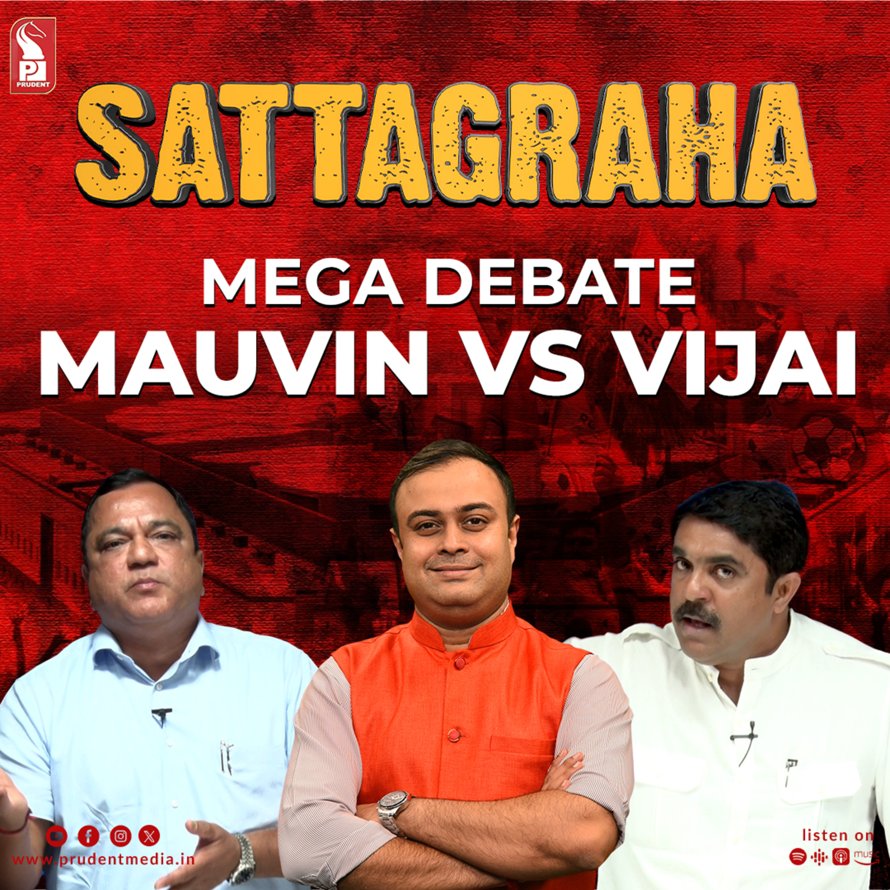 Mega Debate | Mauvin Vs Vijai | Sattagraha | Prudent | 290424 episode artwork