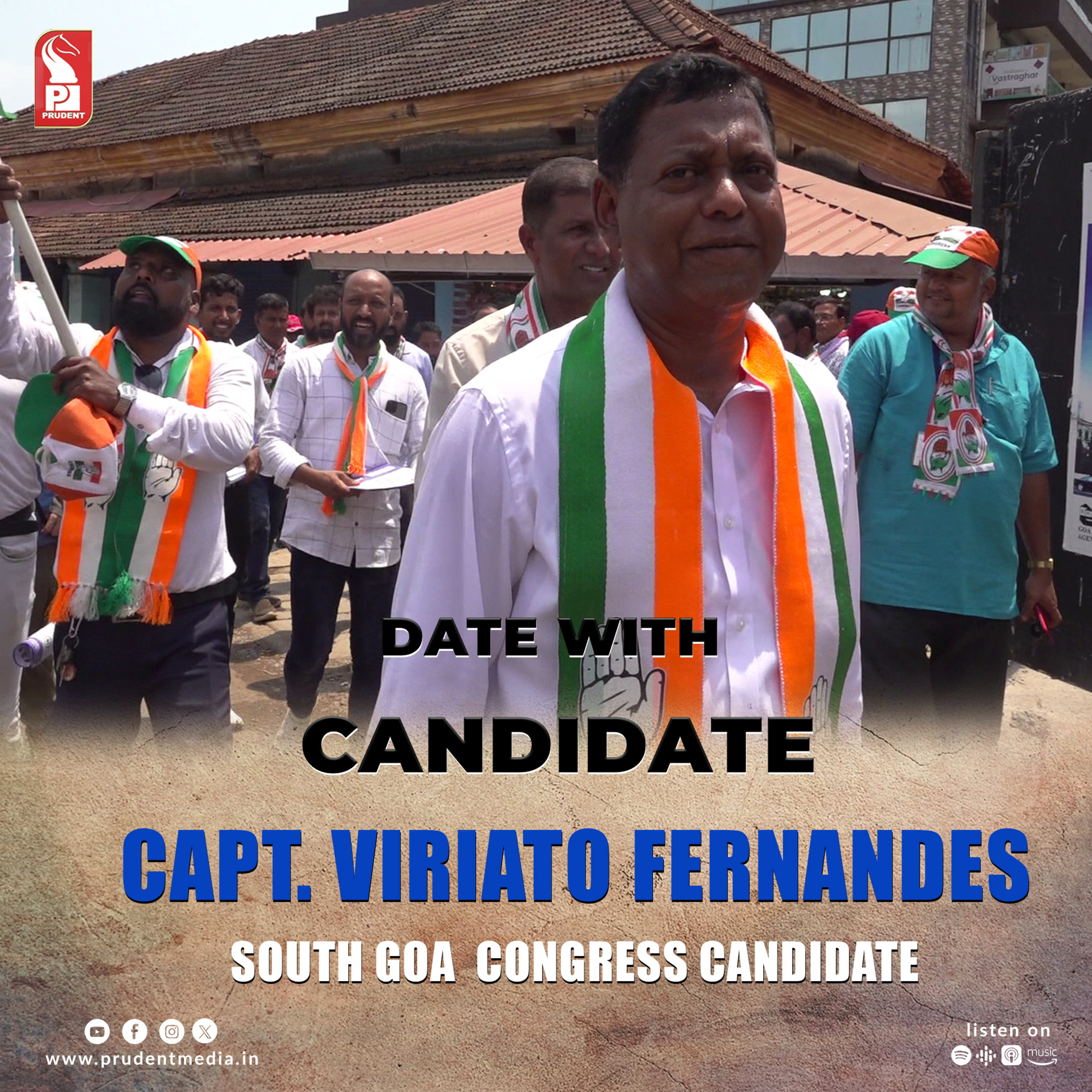 Capt. Viriato Fernandes | South Goa Congress Candidate | Date with Candidate | Prudent | 290424 episode artwork