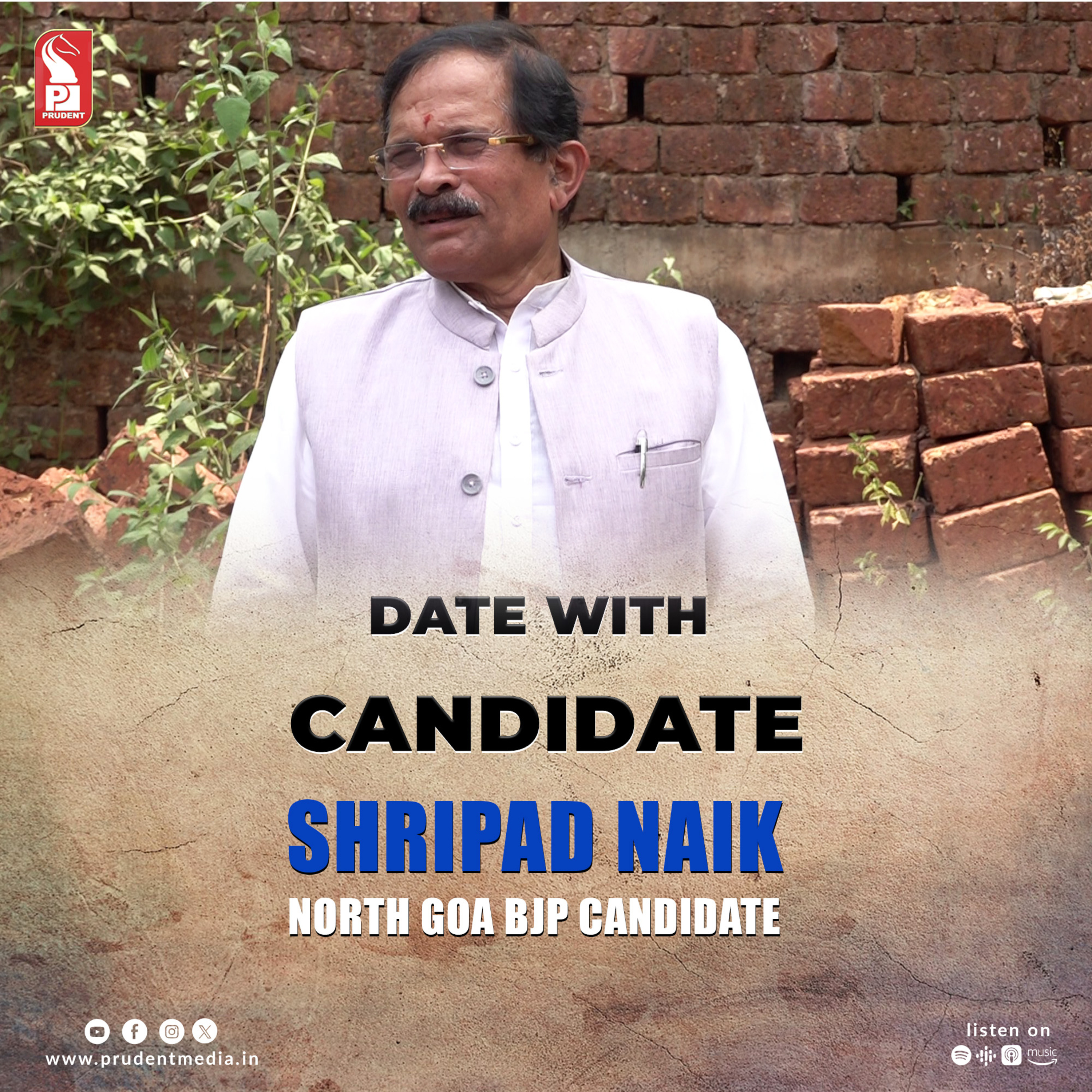 Shripad Naik | North Goa BJP Candidate | Date with Candidate | Prudent | 020524 episode artwork