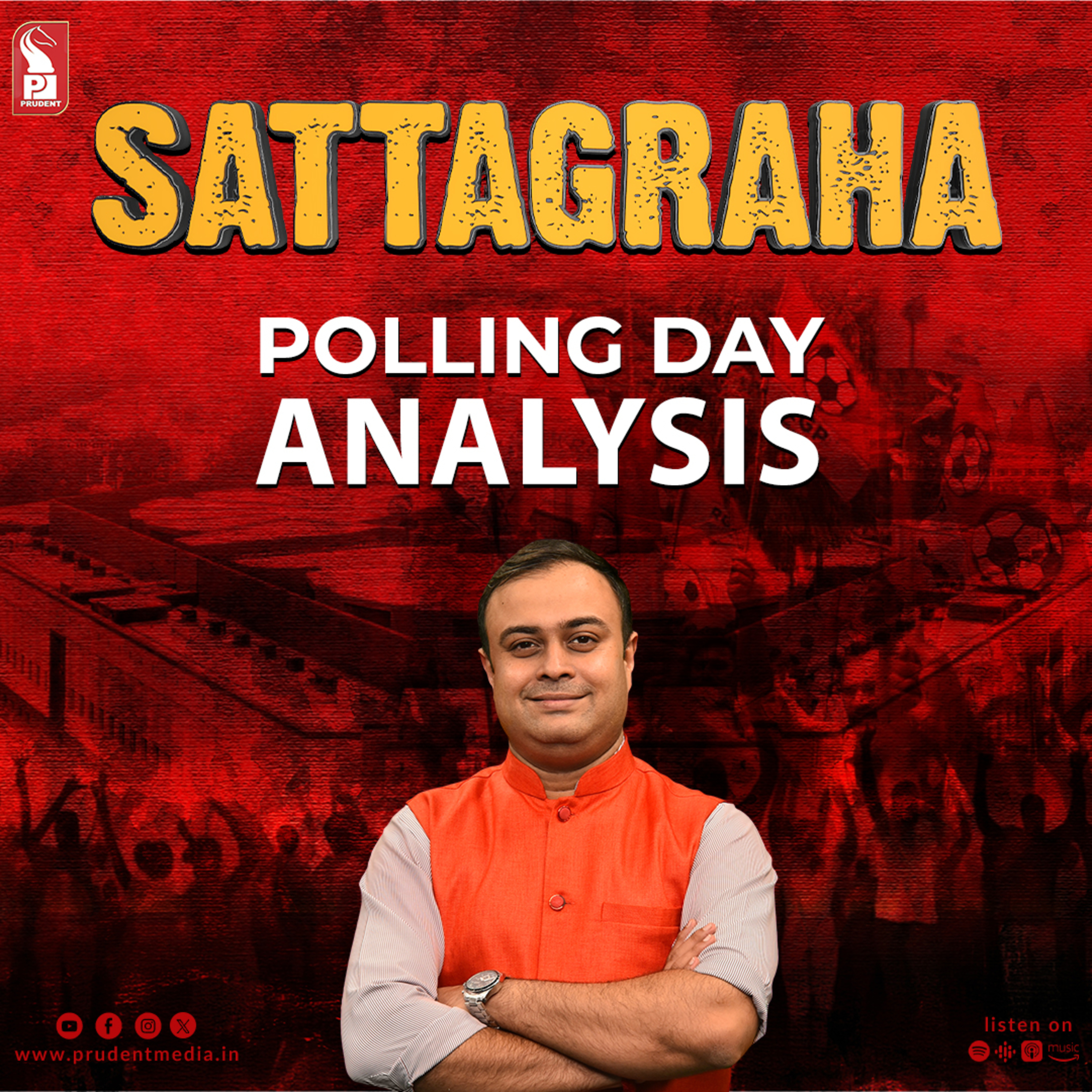Sattagraha | Polling Day Analysis | Lok Sabha election | Prudent | 070524 episode artwork