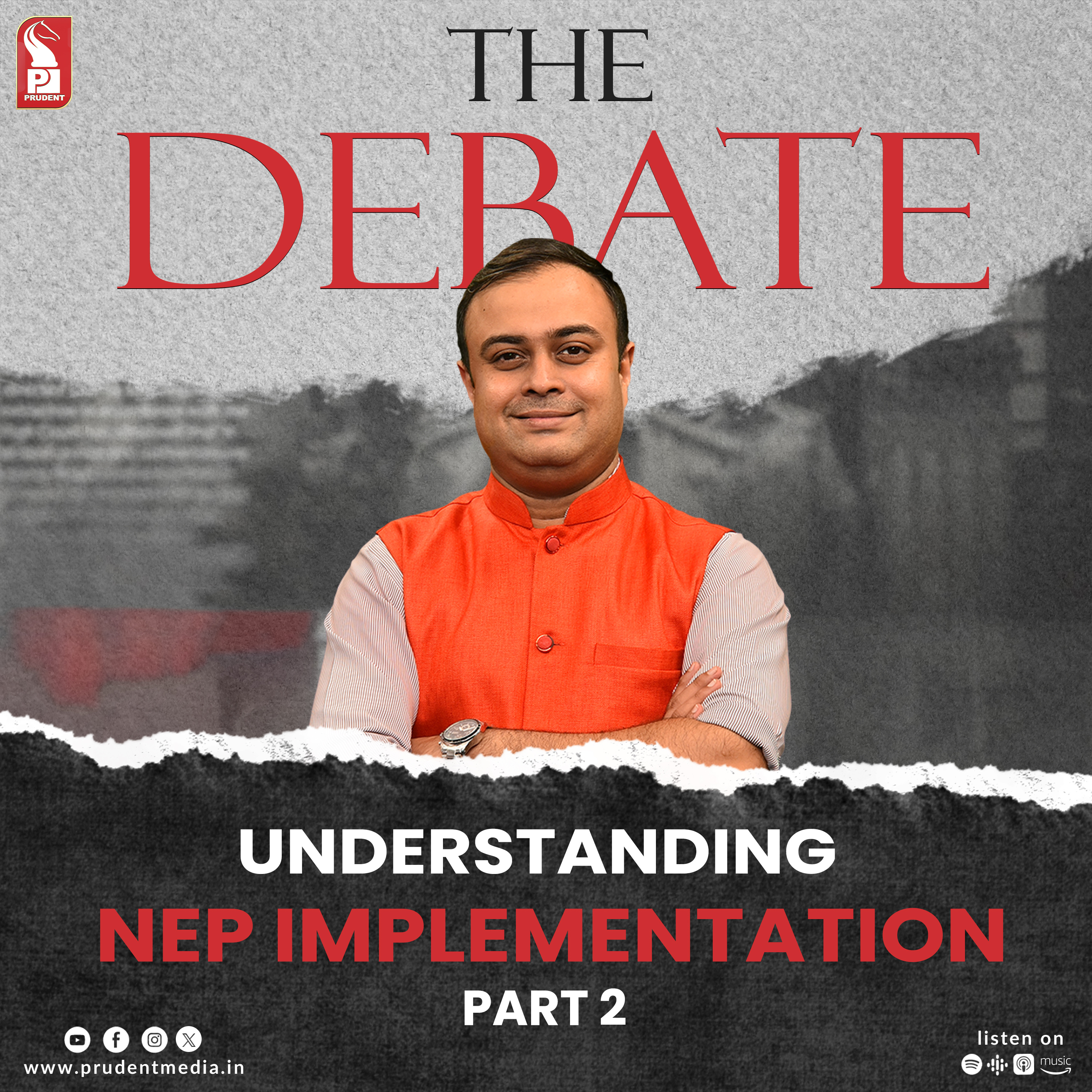 UNDERSTANDING NEP IMPLEMENTATION | The Debate | Part 2 | Prudent | 010624 episode artwork
