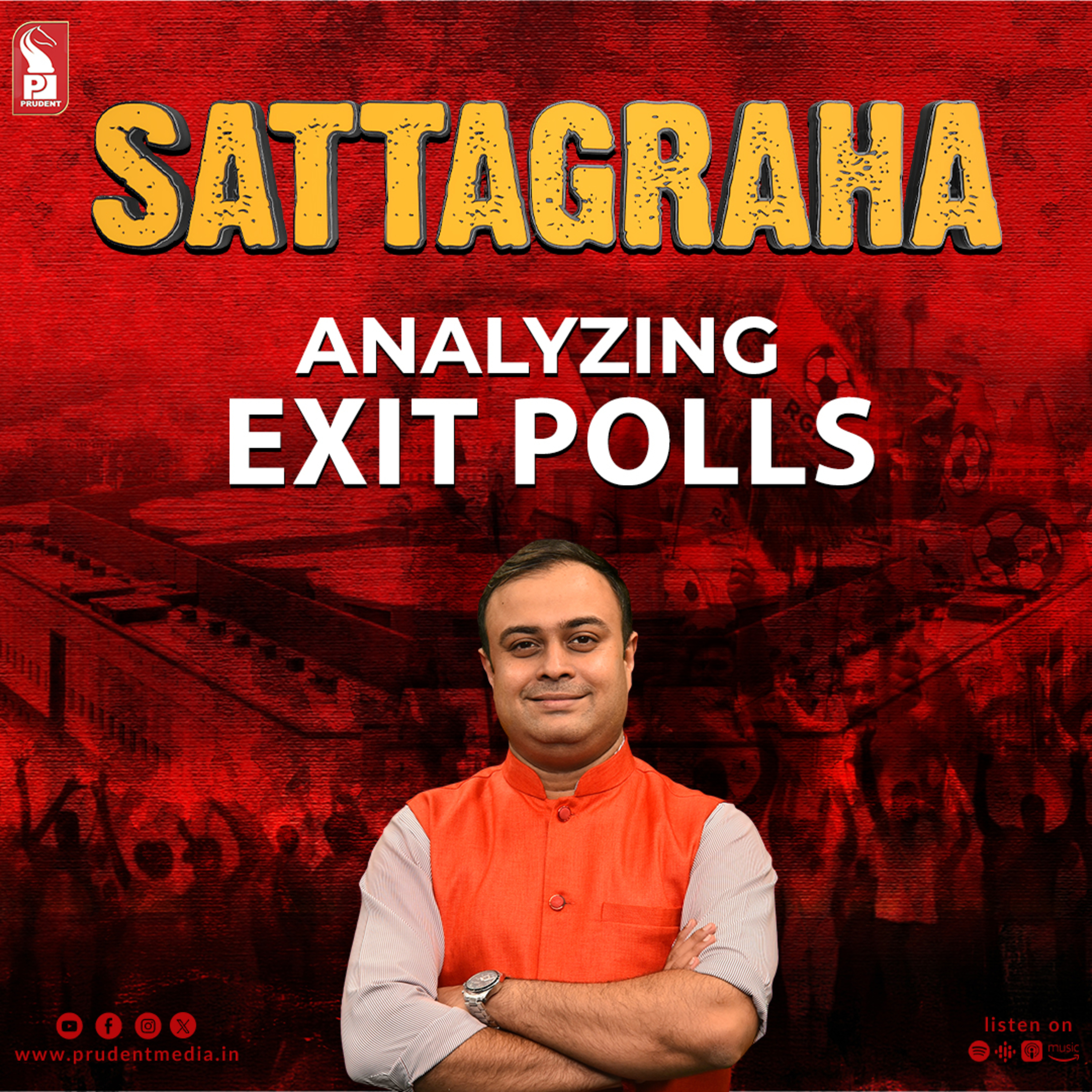 Sattagraha | Analyzing Exit polls | Prudent | 030624 episode artwork